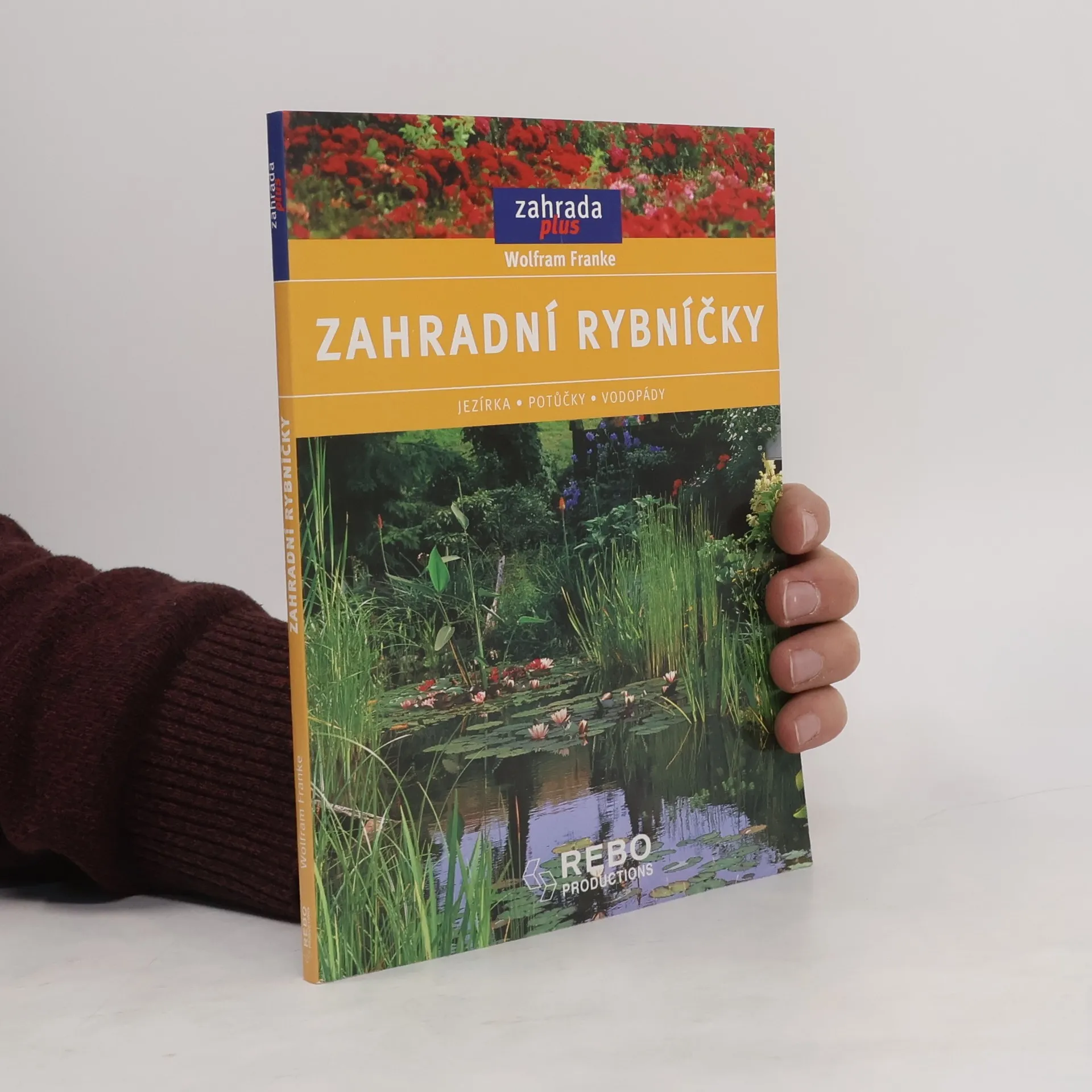 Zahradní rybníčky | Kniha | měkká | Wolfram Franke