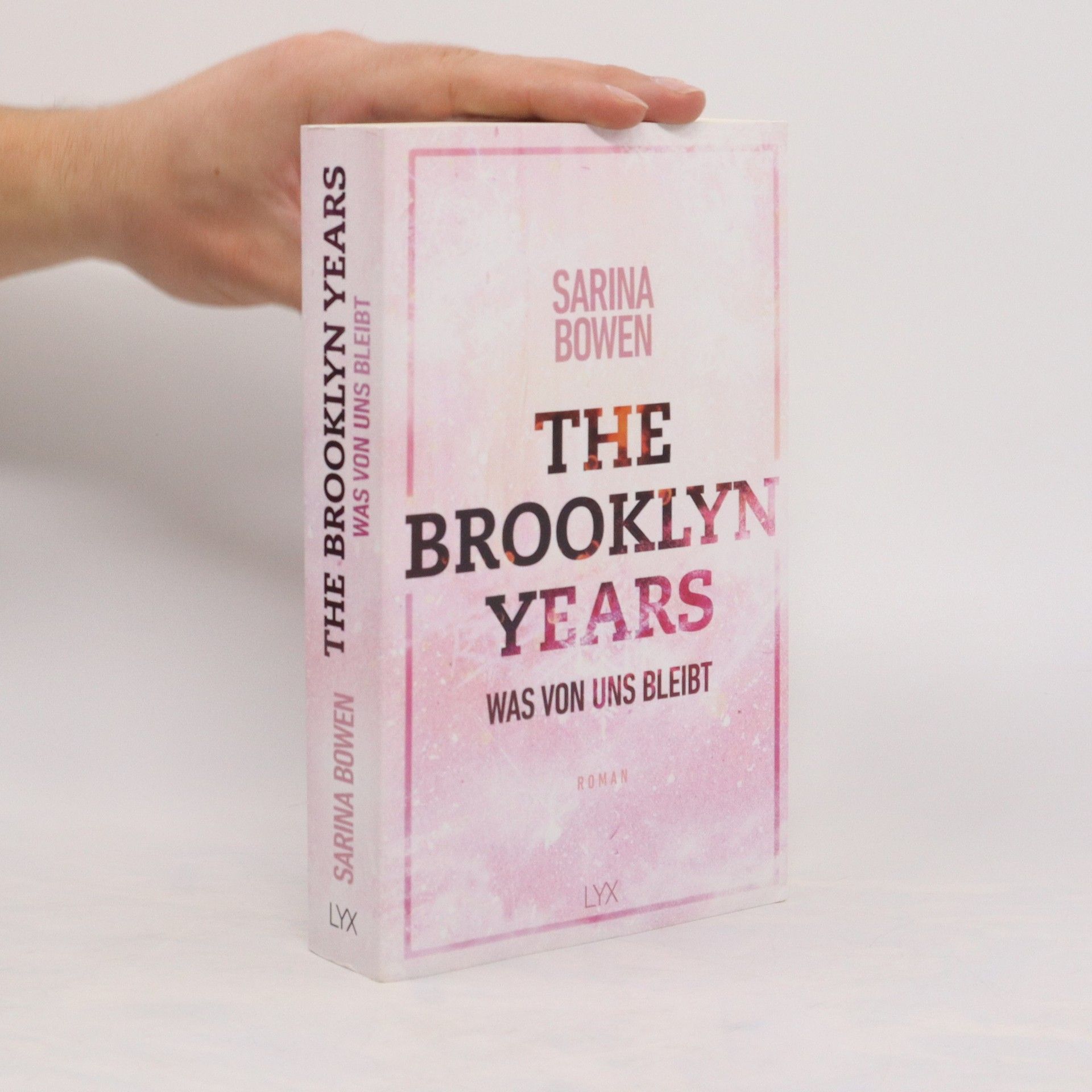Sarina Bowen The Brooklyn Years - Was von uns bleibt