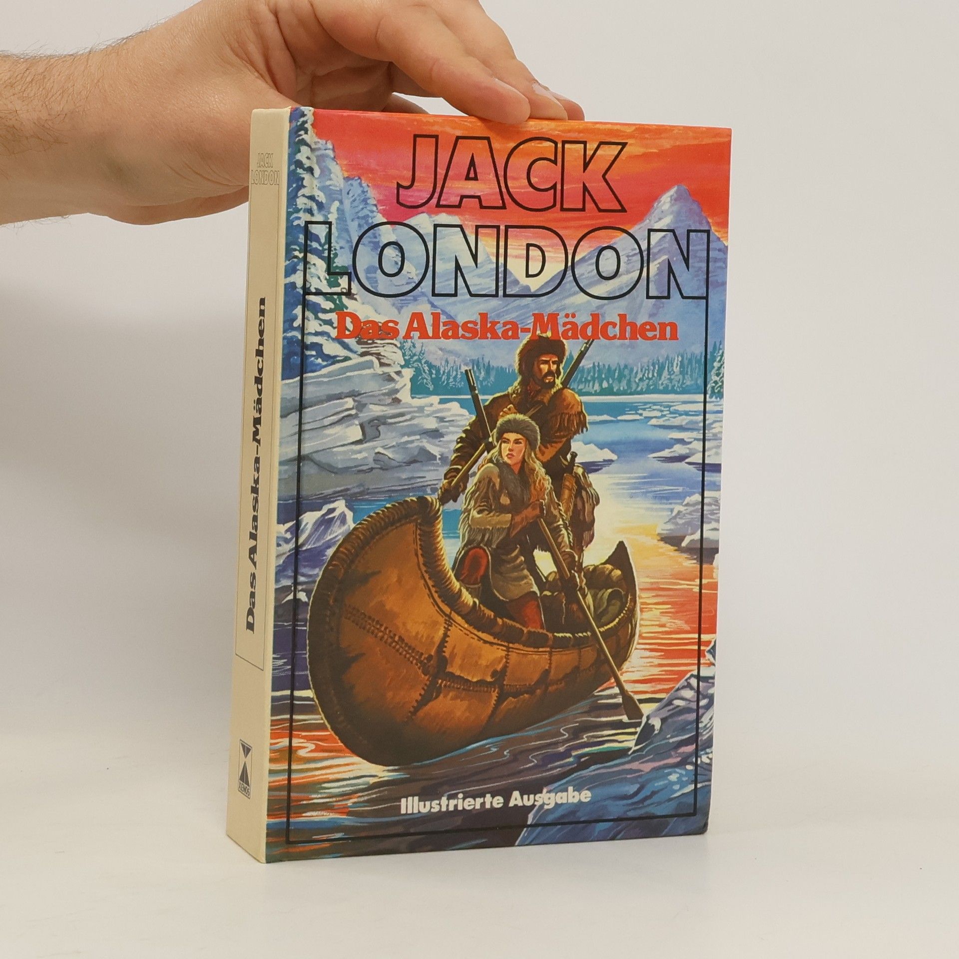 Jack London Das Alaska-Mädchen