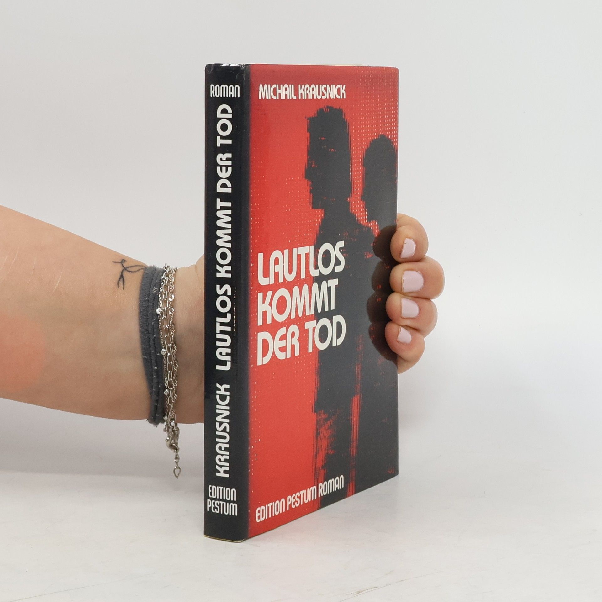 Michail Krausnick Lautlos kommt der Tod
