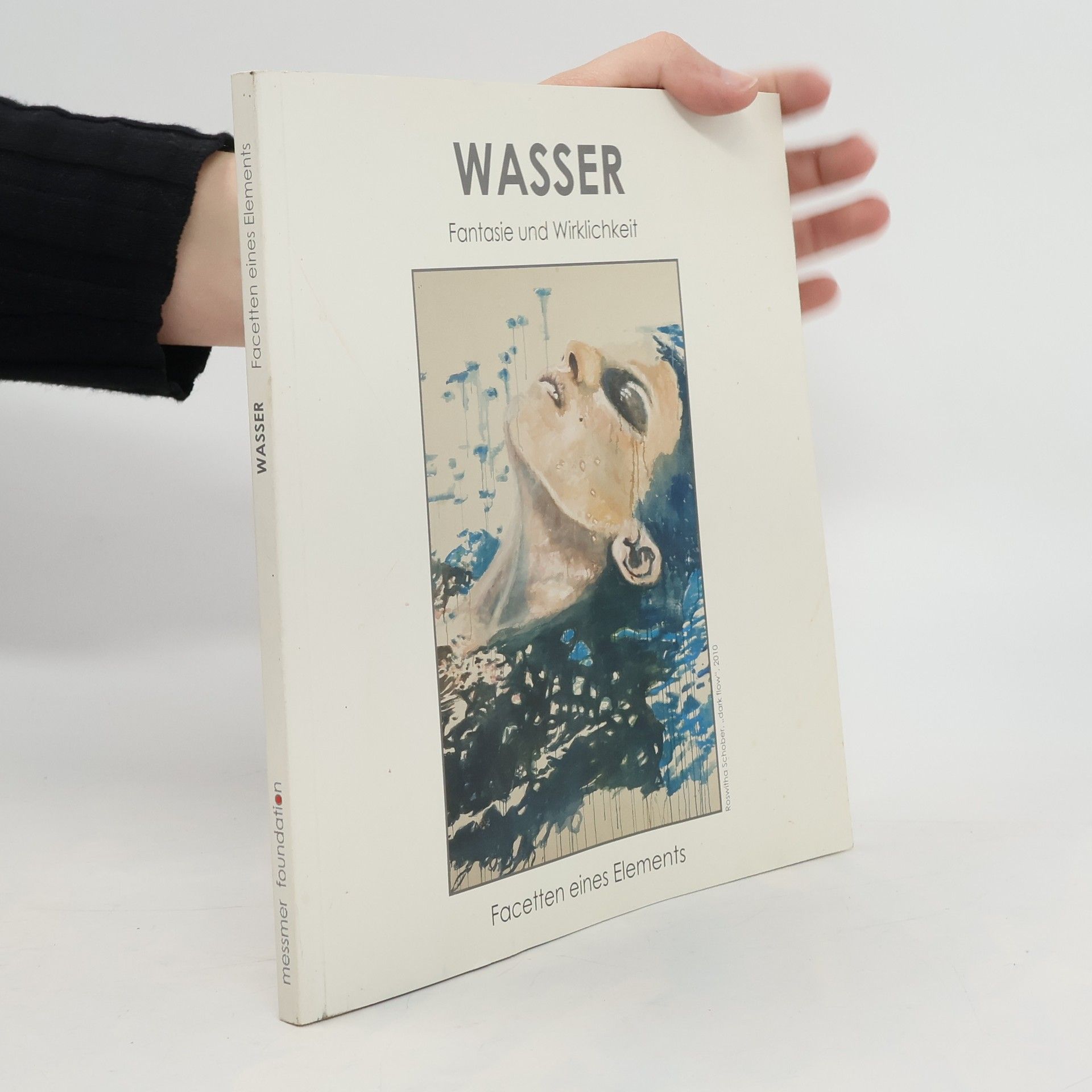 kolektiv Wasser. Fantasie und Wirklichkeit