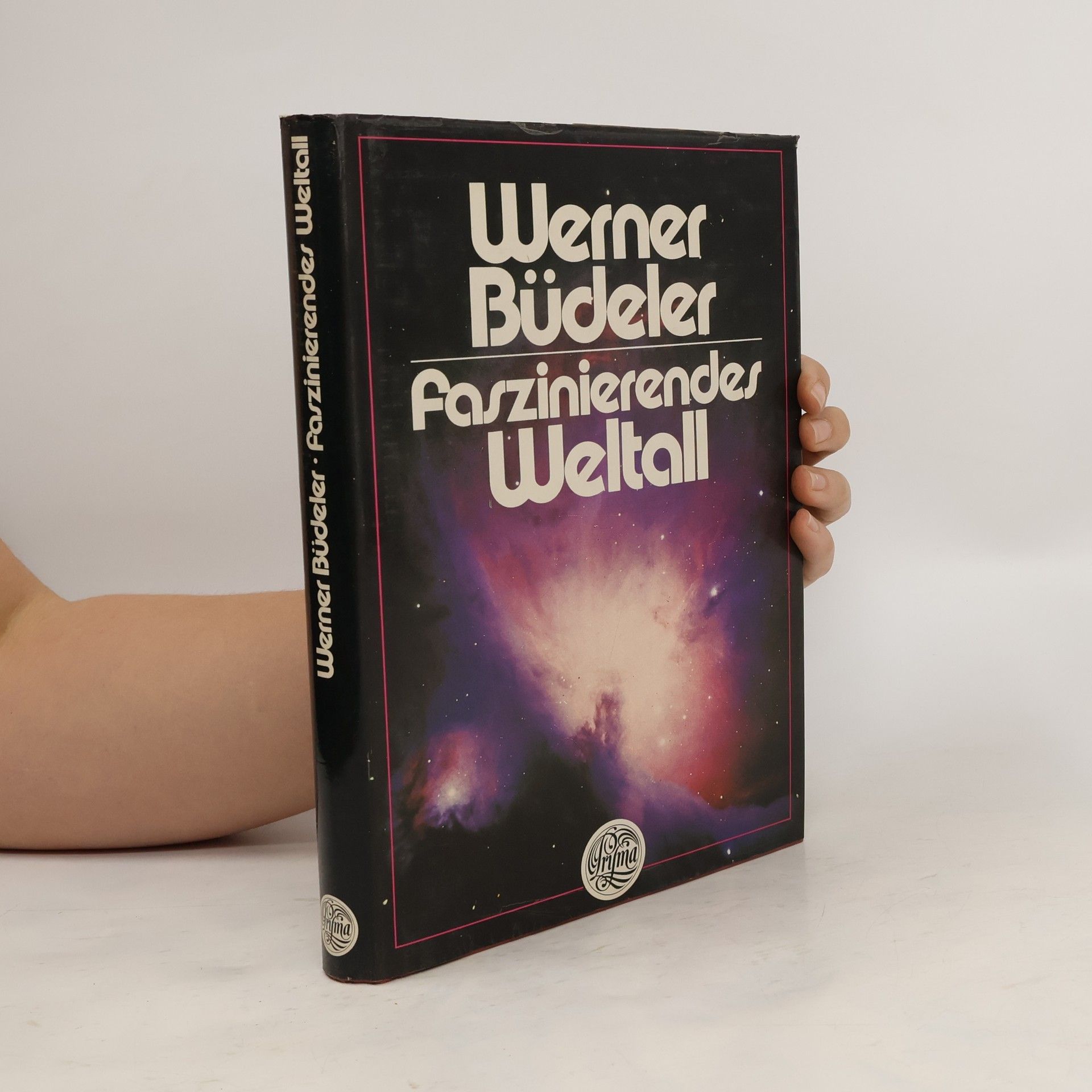 Werner Büdeler Faszinierendes Weltall
