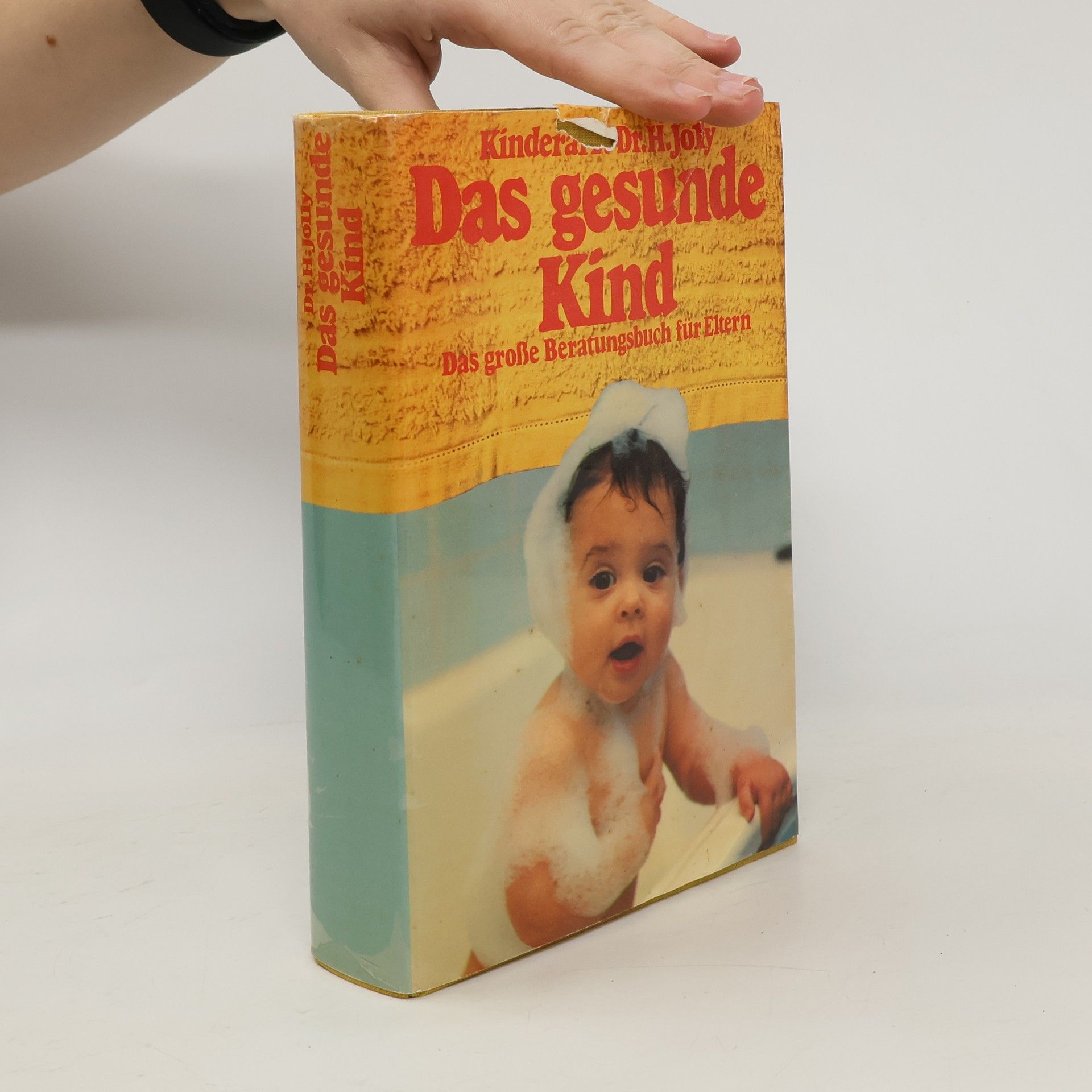 H. Jolly Das gesunde Kind