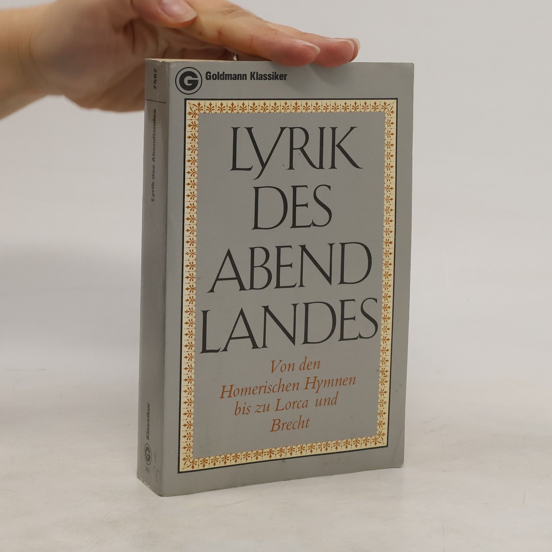 Georg Britting Lyrik des Abendlandes.