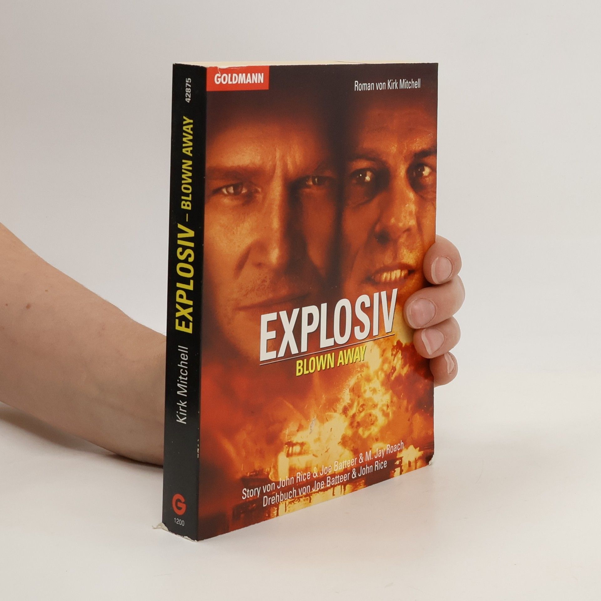 Kirk Mitchell Explosiv - Blown away. Das Buch zum Film