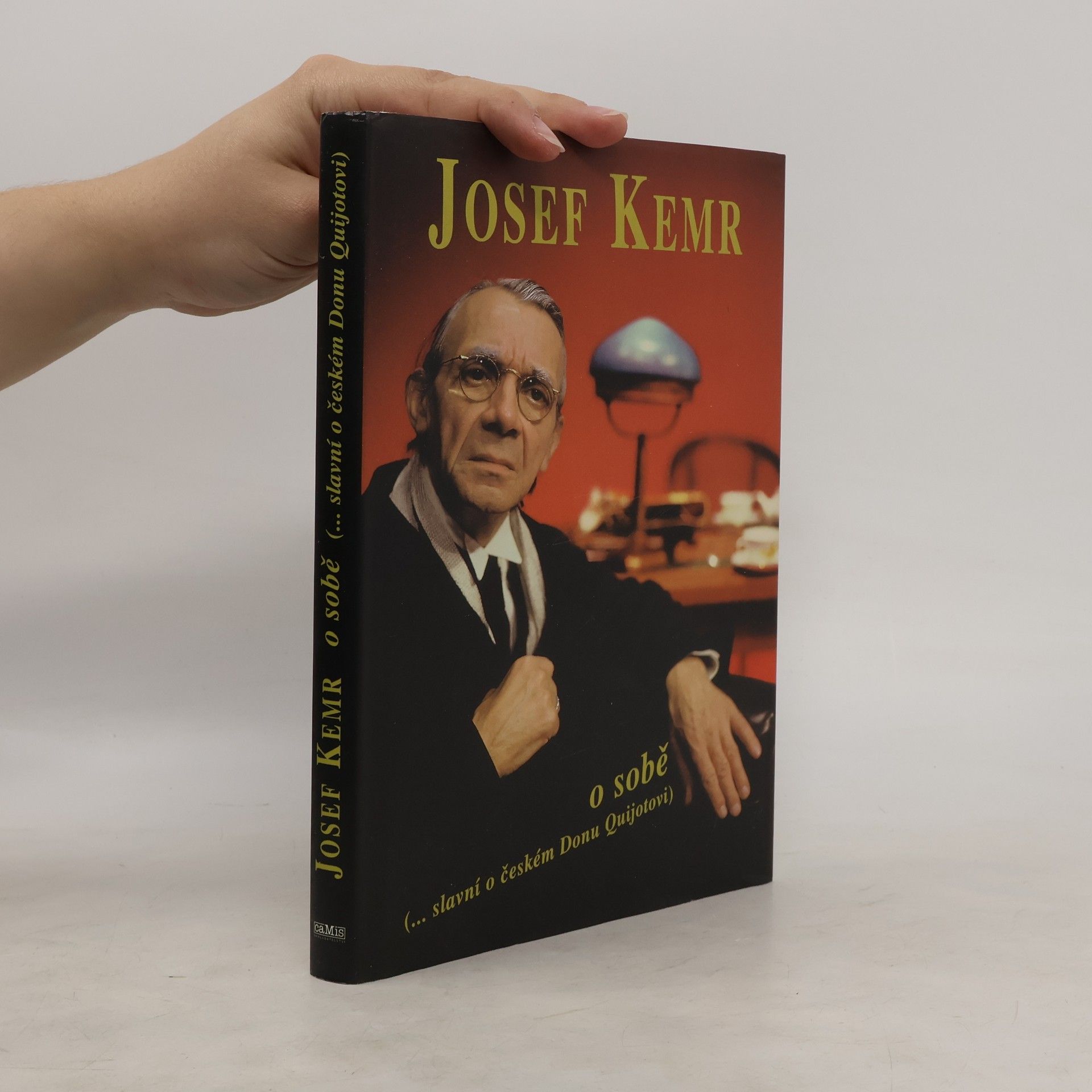 Milan Cais ml. Josef Kemr o sobě. Slavní o českém Donu Quijotovi