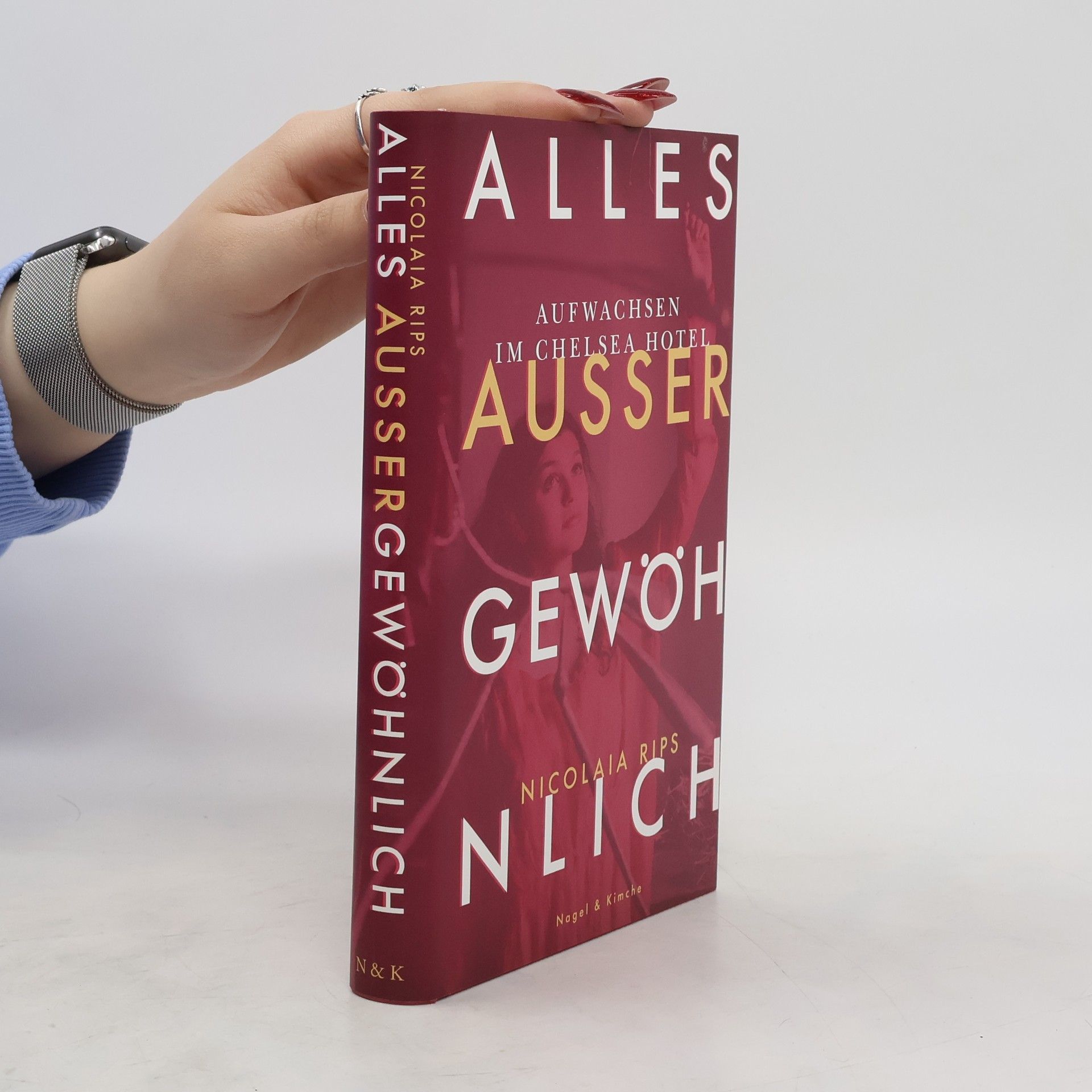 Nicolaia Rips Alles außer gewöhnlich