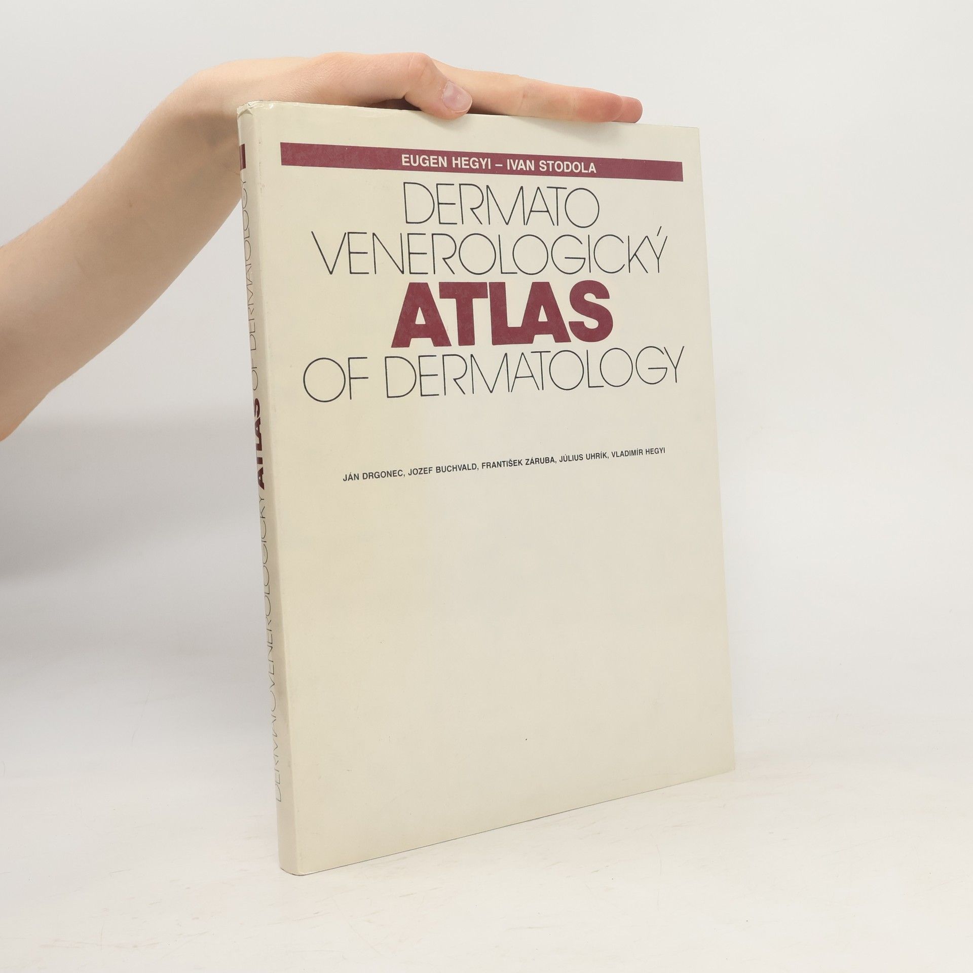 Ivan Stodola Dermatovenerologický Atlas