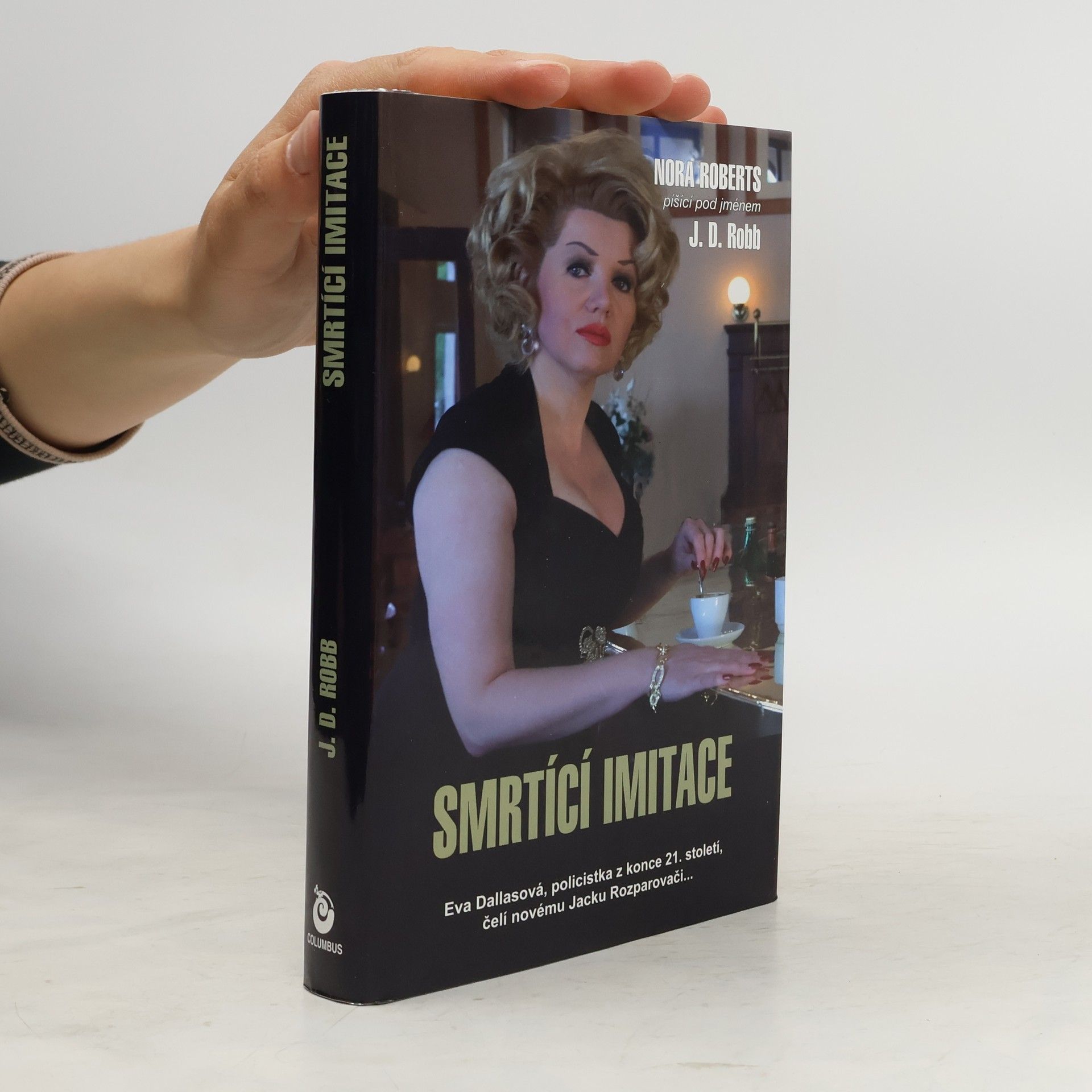 Nora Roberts Smrtící imitace