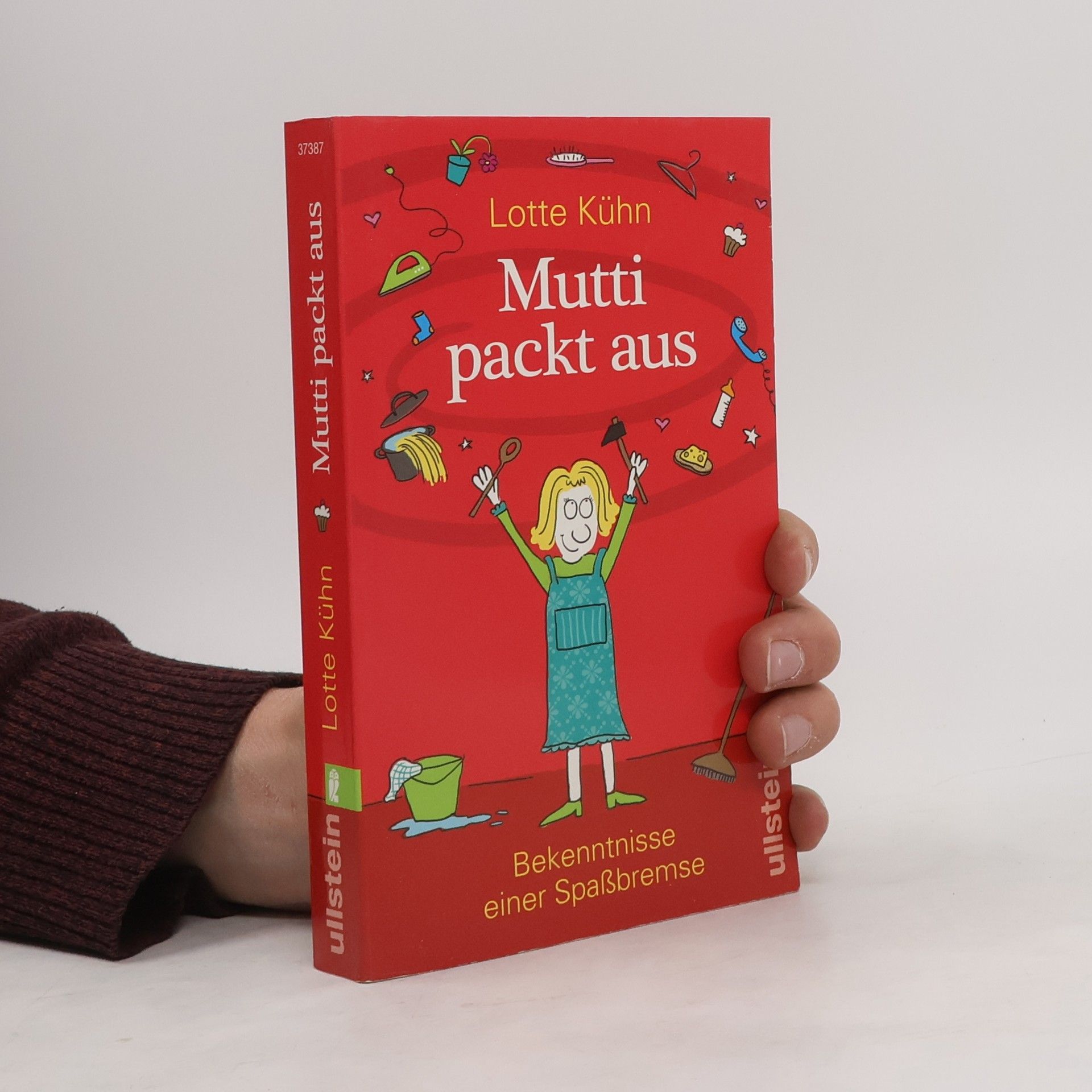 Lotte Kühn Mutti packt aus