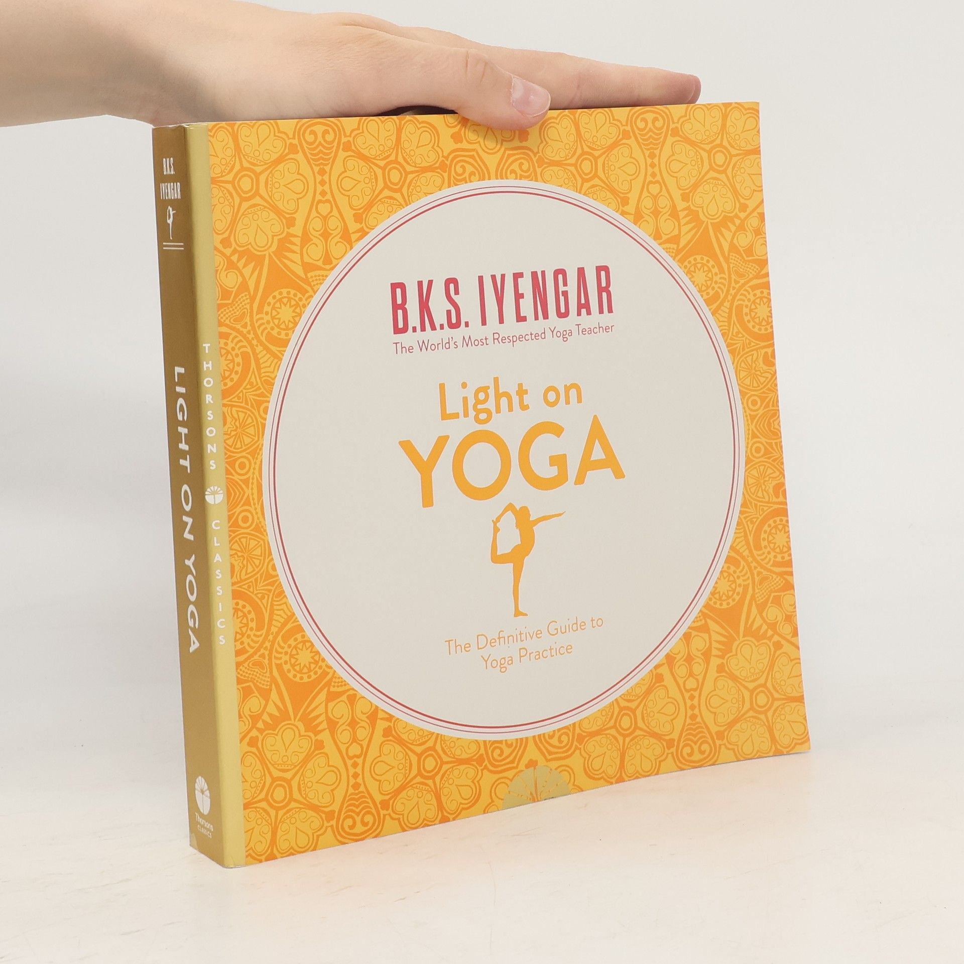 B. K. S. Iyengar Light on yoga