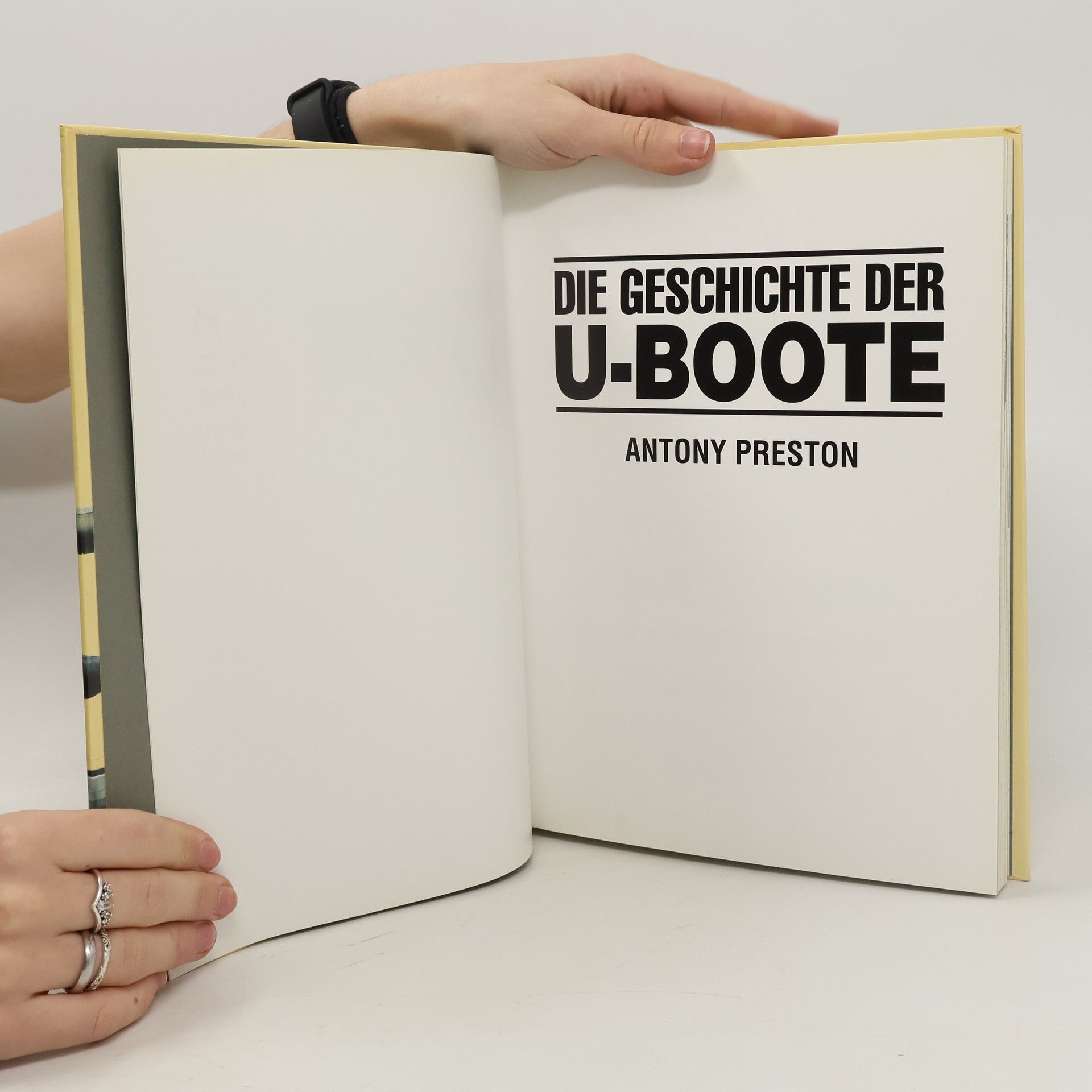Anthony Preston Die Geschichte der U-Boote