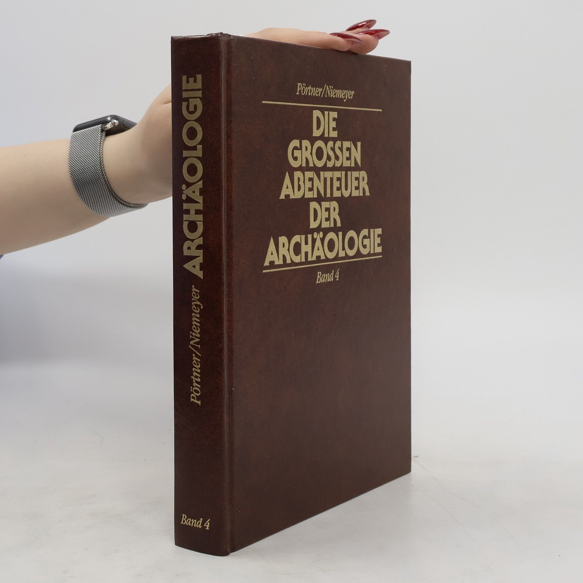 Pörtner Die großen Abenteuer der Archäologie 4