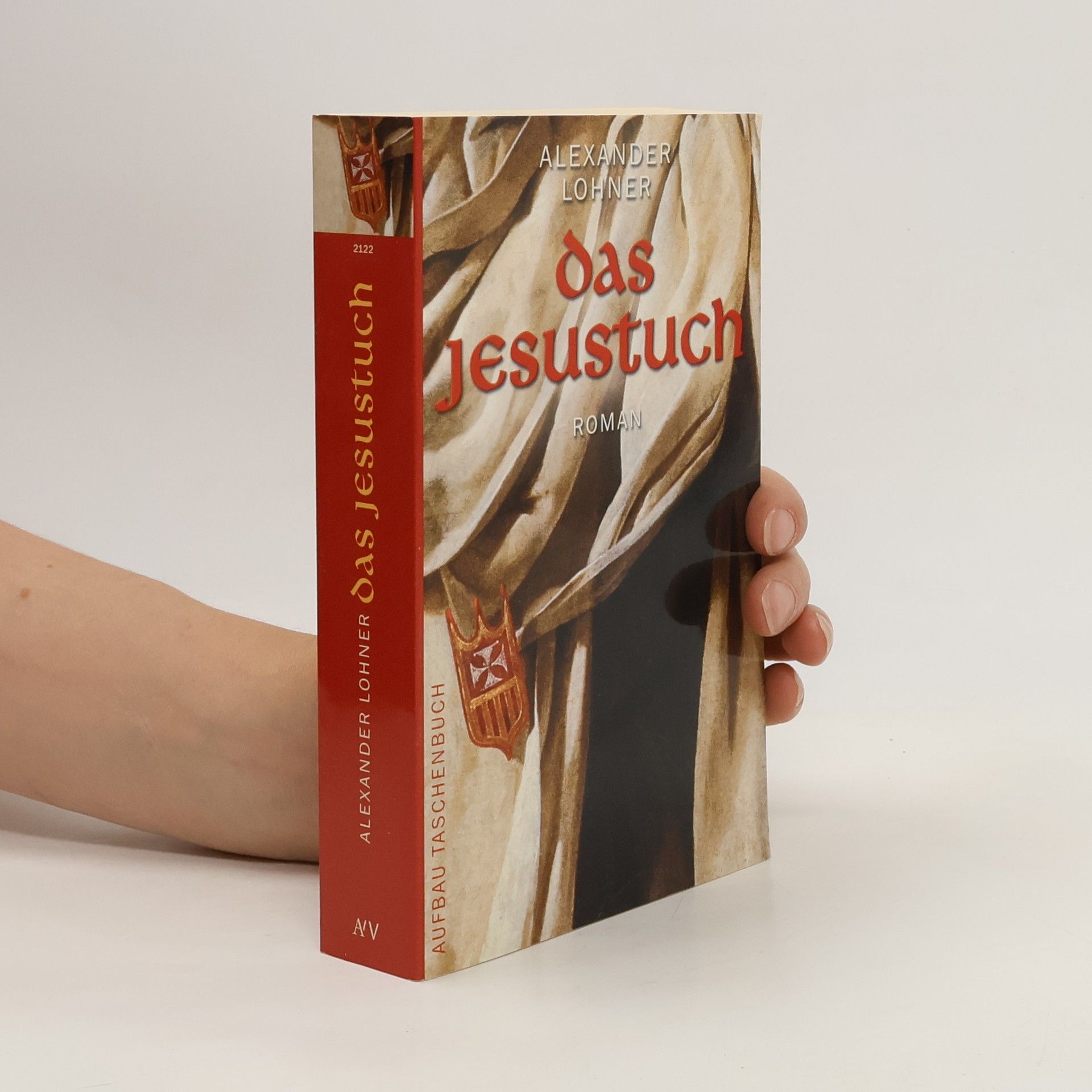 Alexander Lohner Das Jesustuch