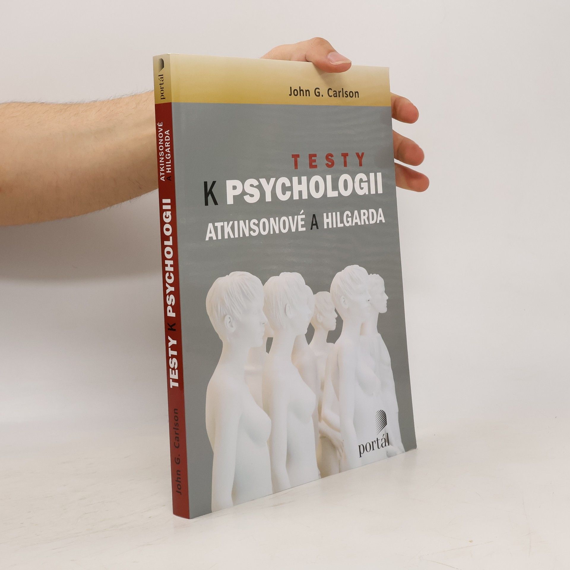John G. Carlson Testy k Psychologii Atkinsonové a Hilgarda