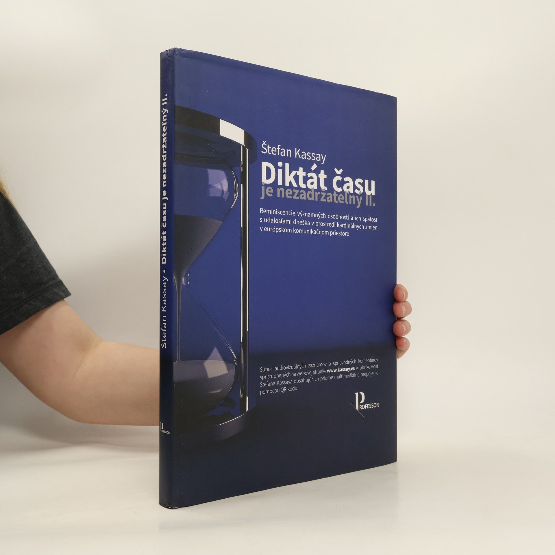 Štefan Kassay Doktát času je nezadržateľný II.