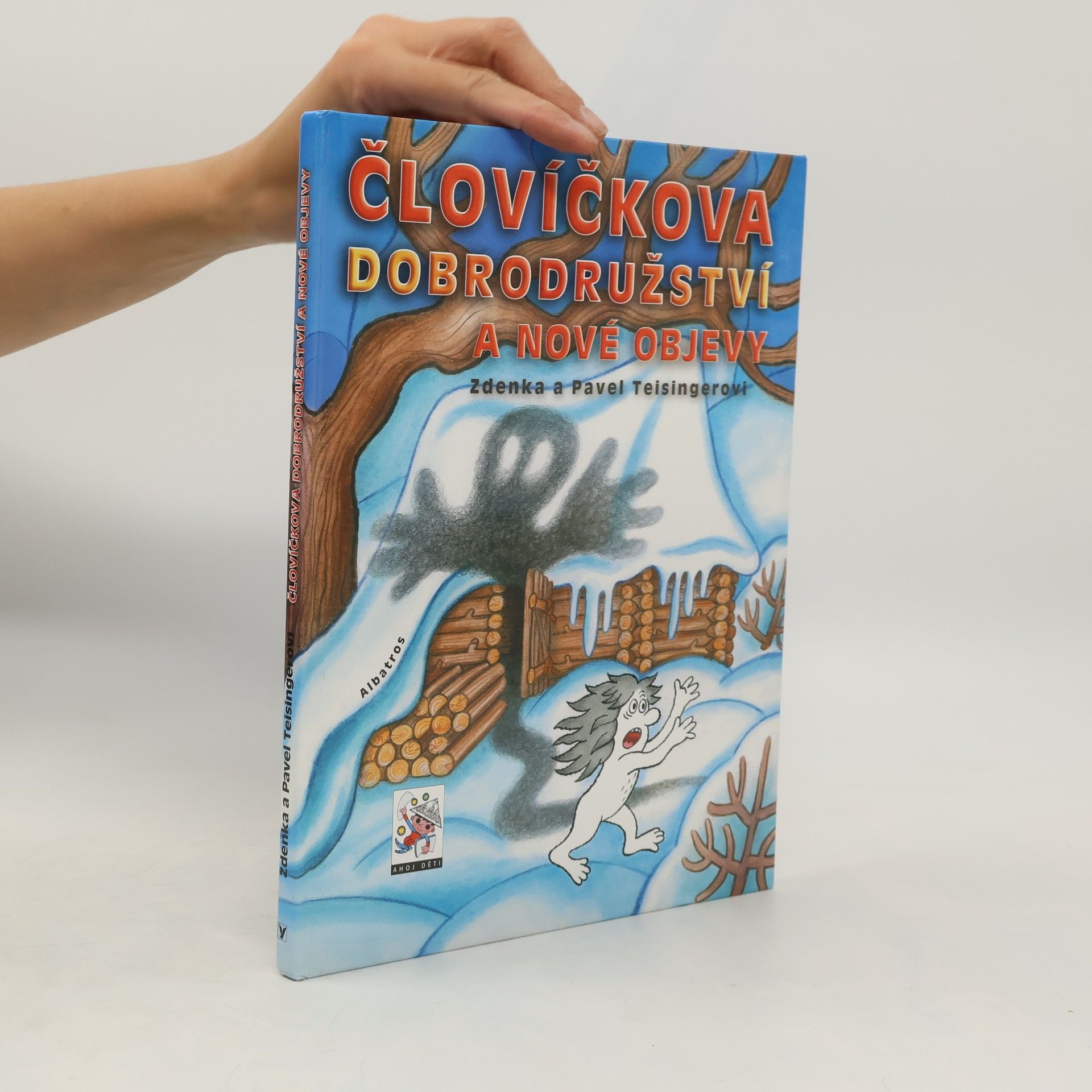 Zdenka Teisingerová Človíčkova dobrodružství a nové objevy