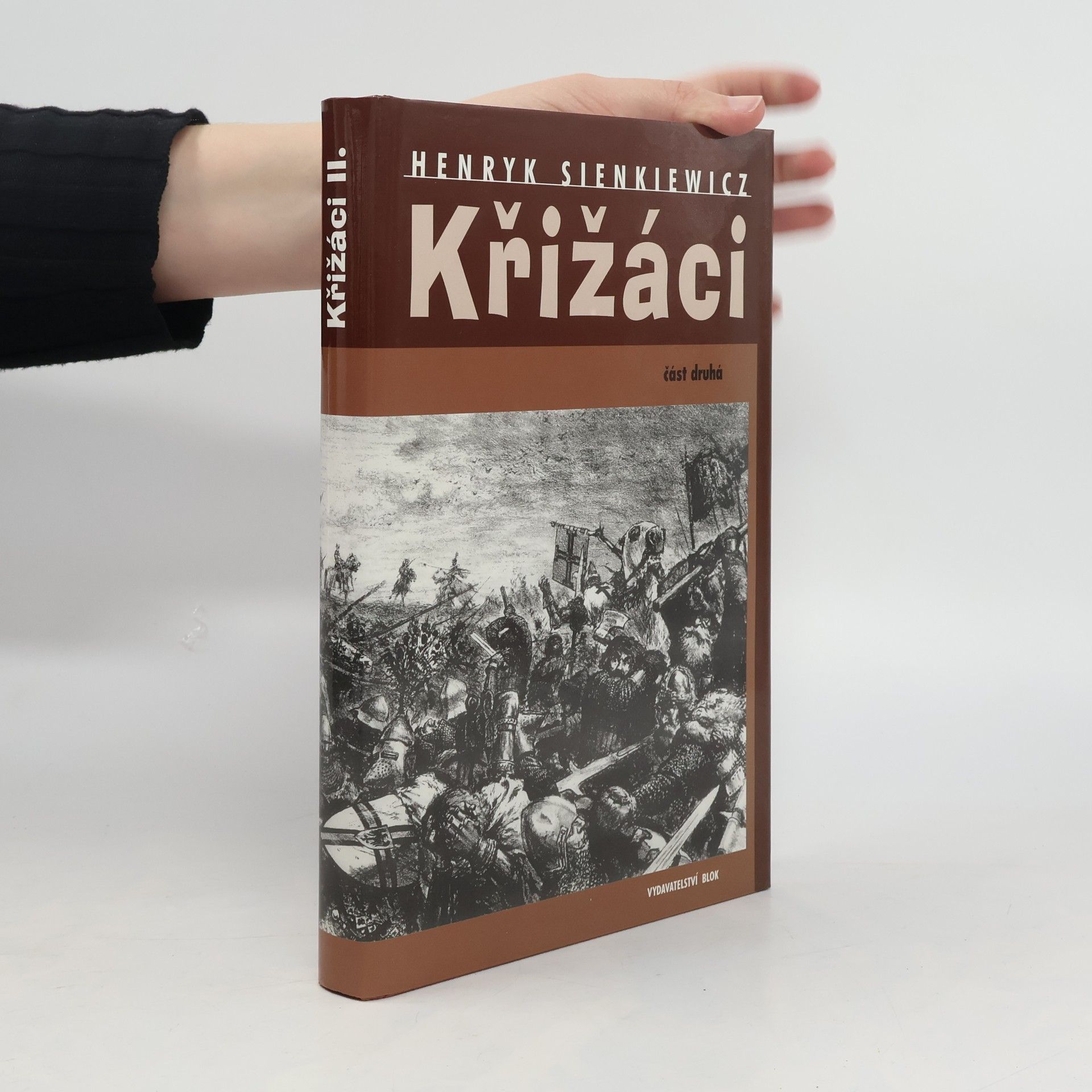 Henryk Sienkiewicz Křižáci 2. díl
