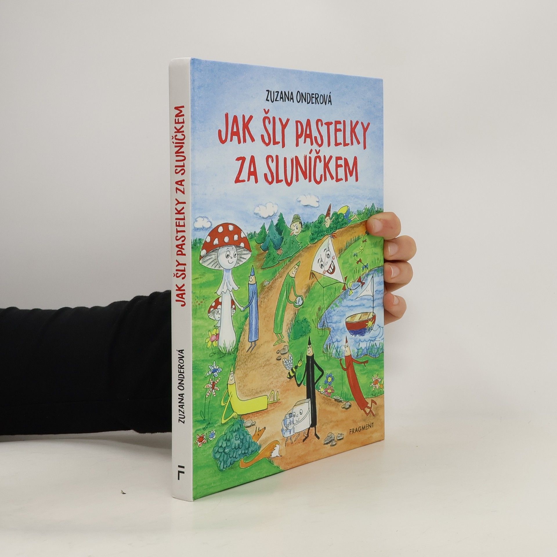 Zuzana Onderová Jak šly pastelky za sluníčkem