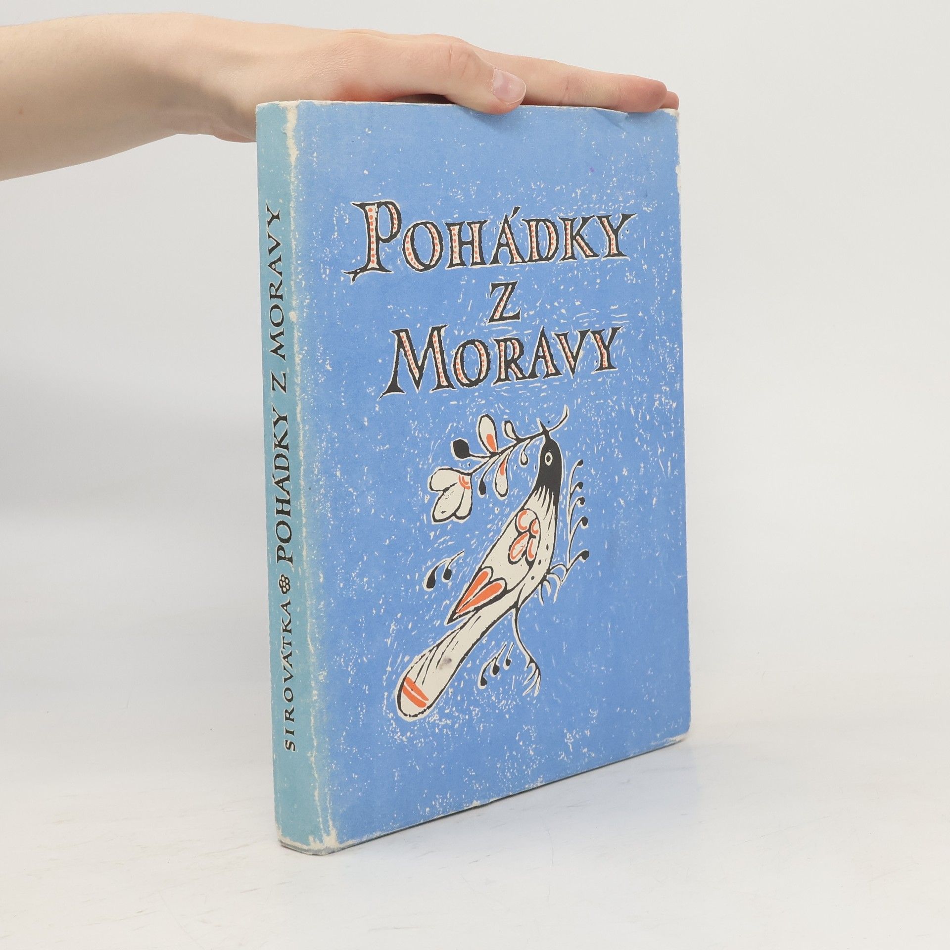 Oldřich Sirovátka Pohádky z Moravy