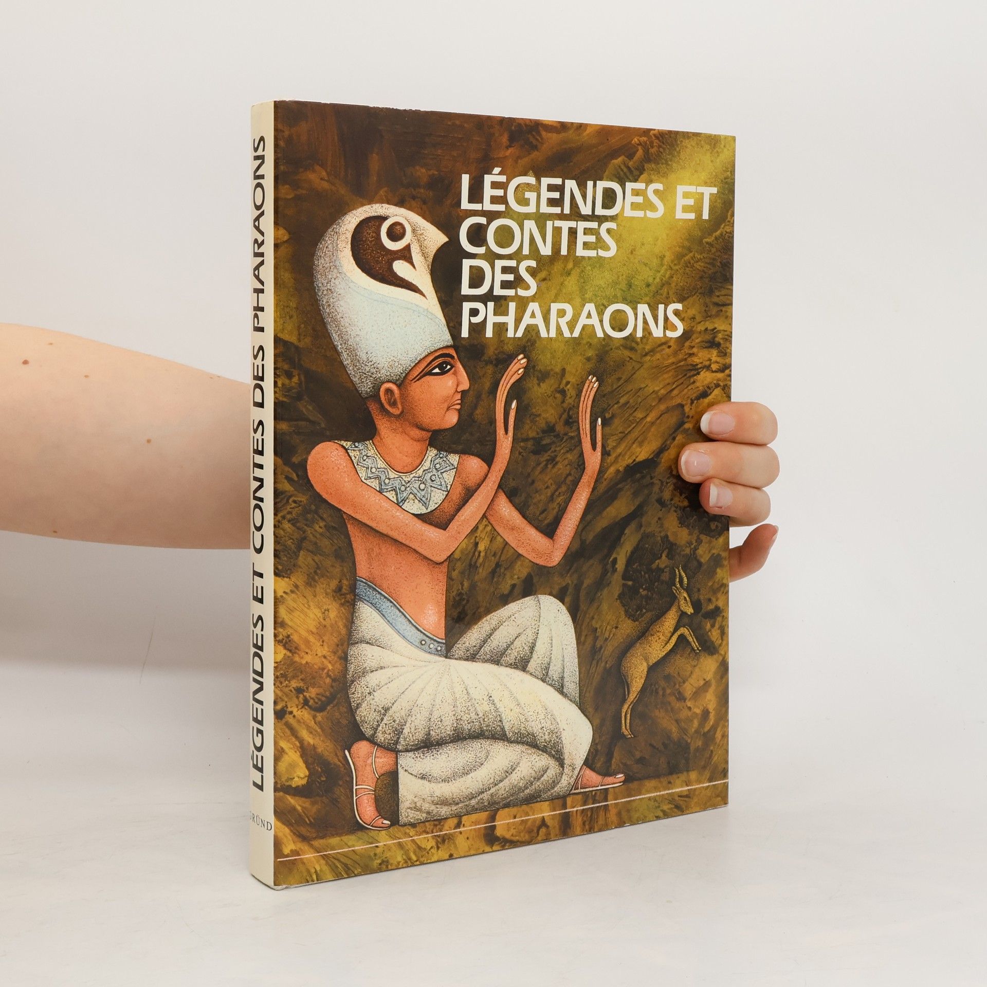 Jiří Tomek Légendes et contes des pharaons