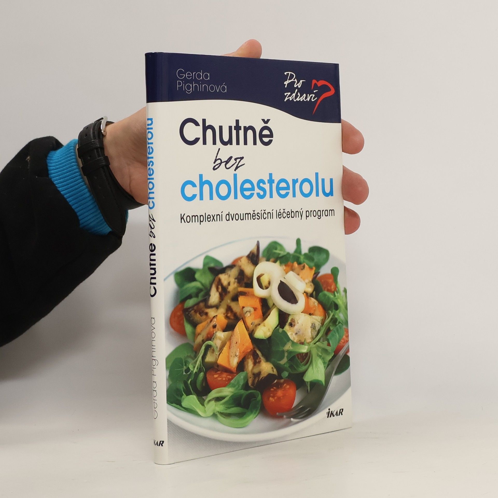 Gerda Pighin Chutně bez cholesterolu