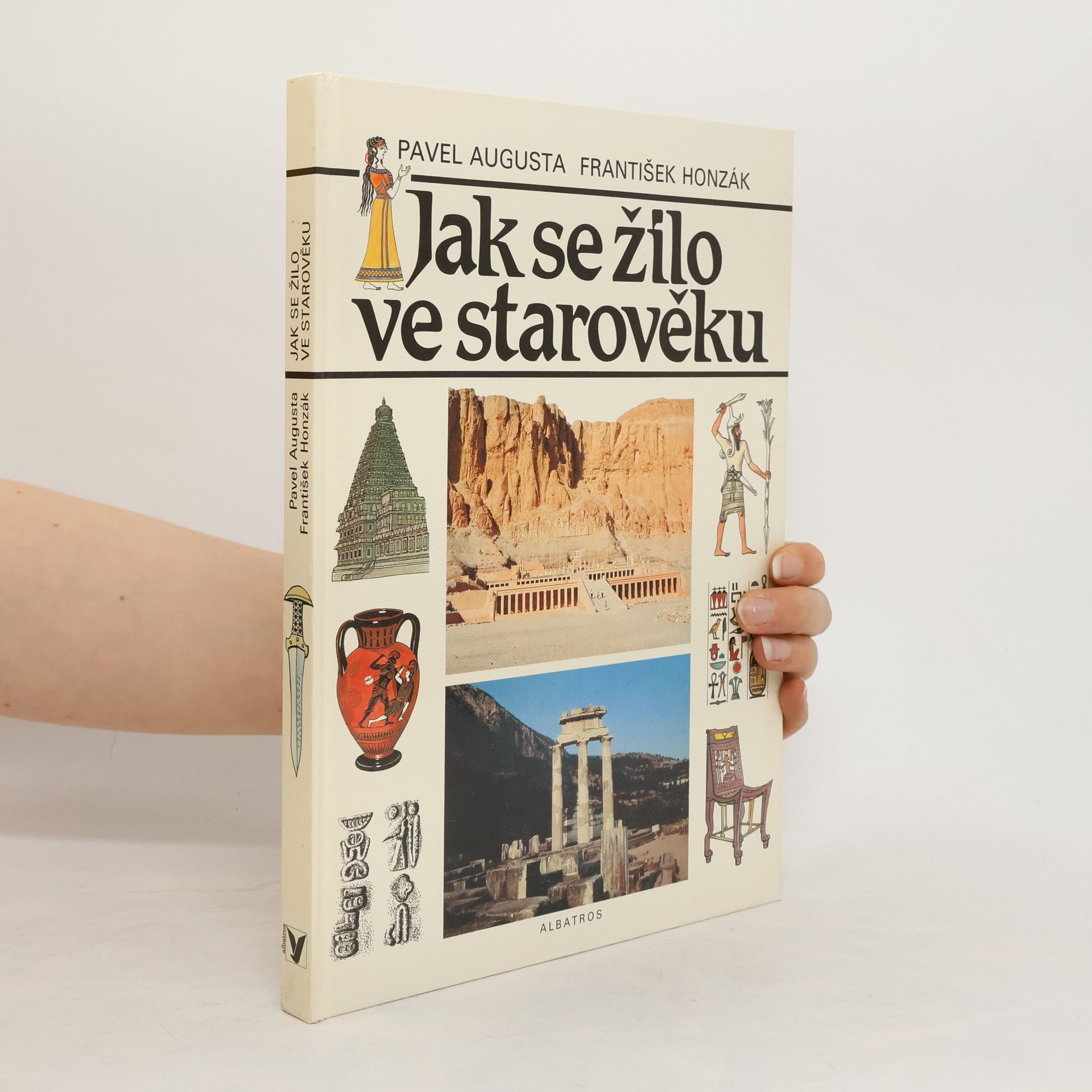 Pavel Augusta Jak se žilo ve starověku