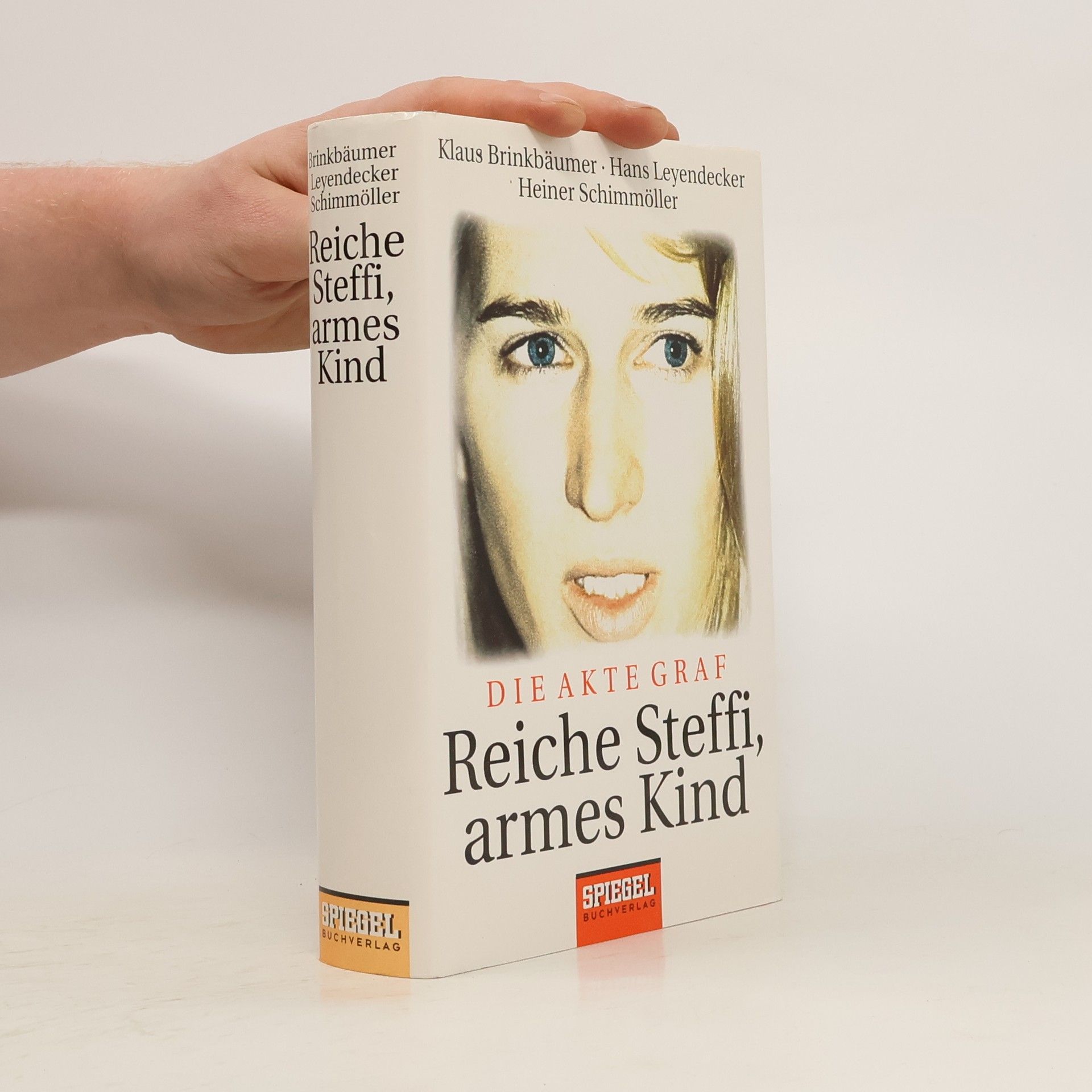 Klaus Brinkbäumer Reiche Steffi, armes Kind
