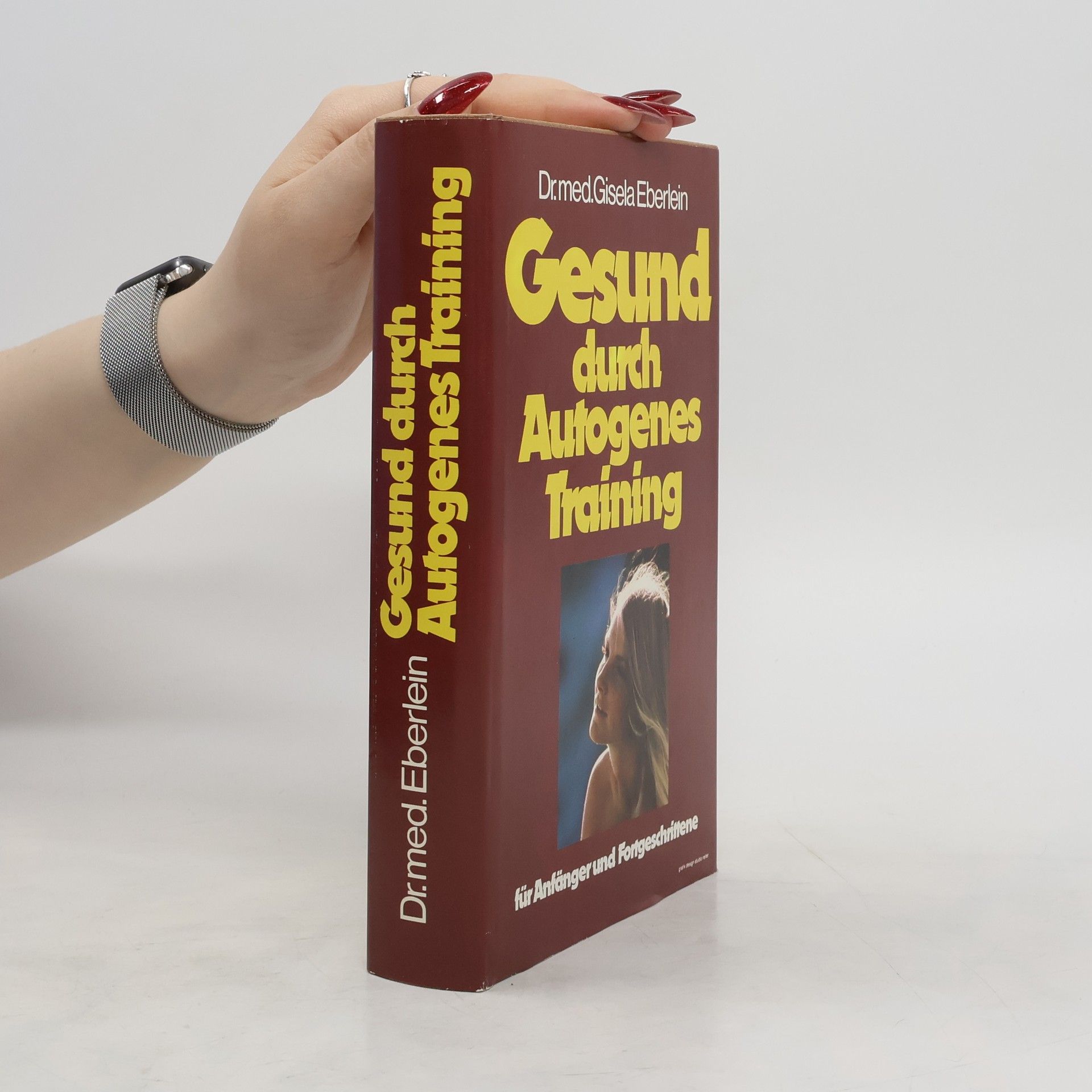 Gisela Eberlein Gesund durch autogenes Training