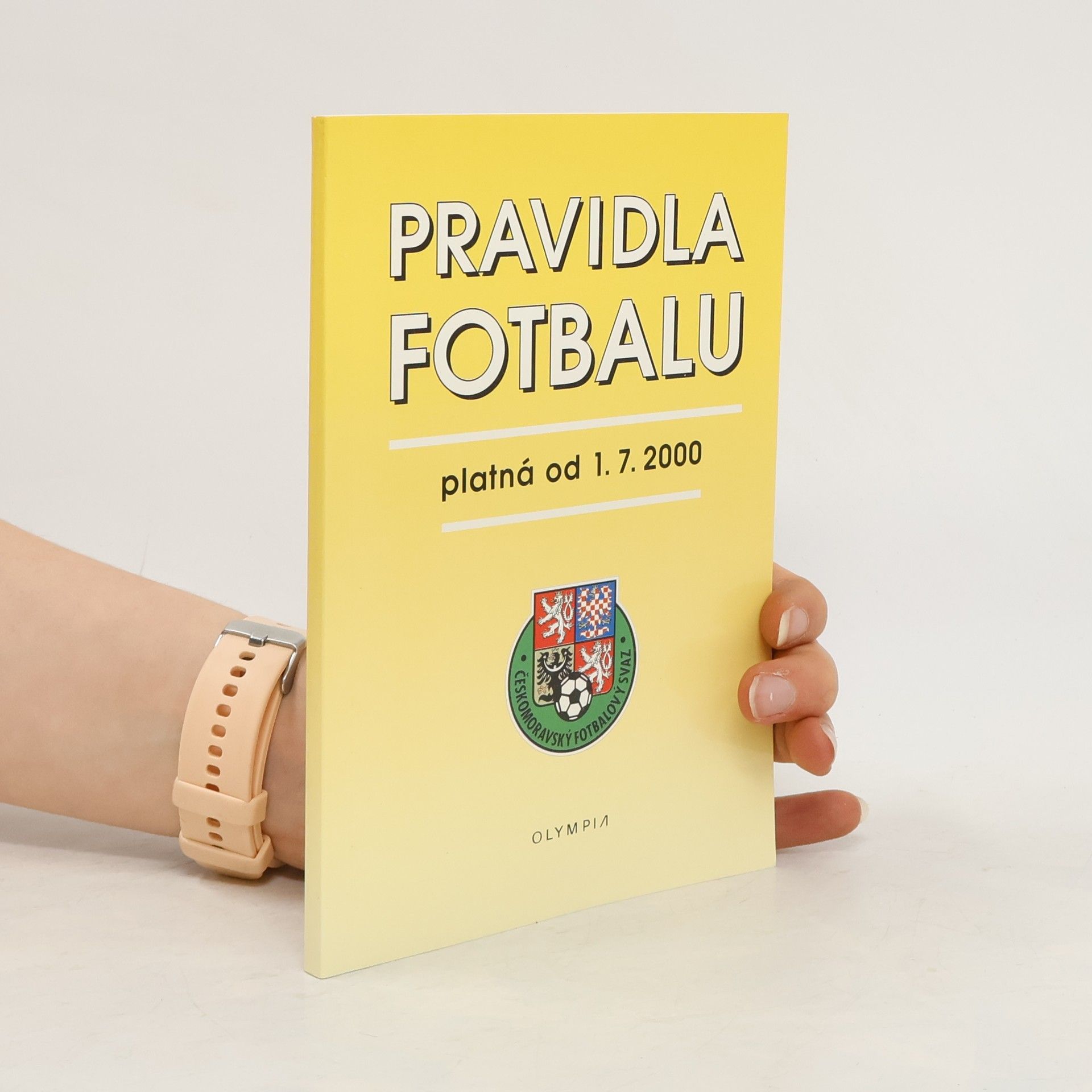 Jan Hora Pravidla fotbalu : platná od 1.7.2000