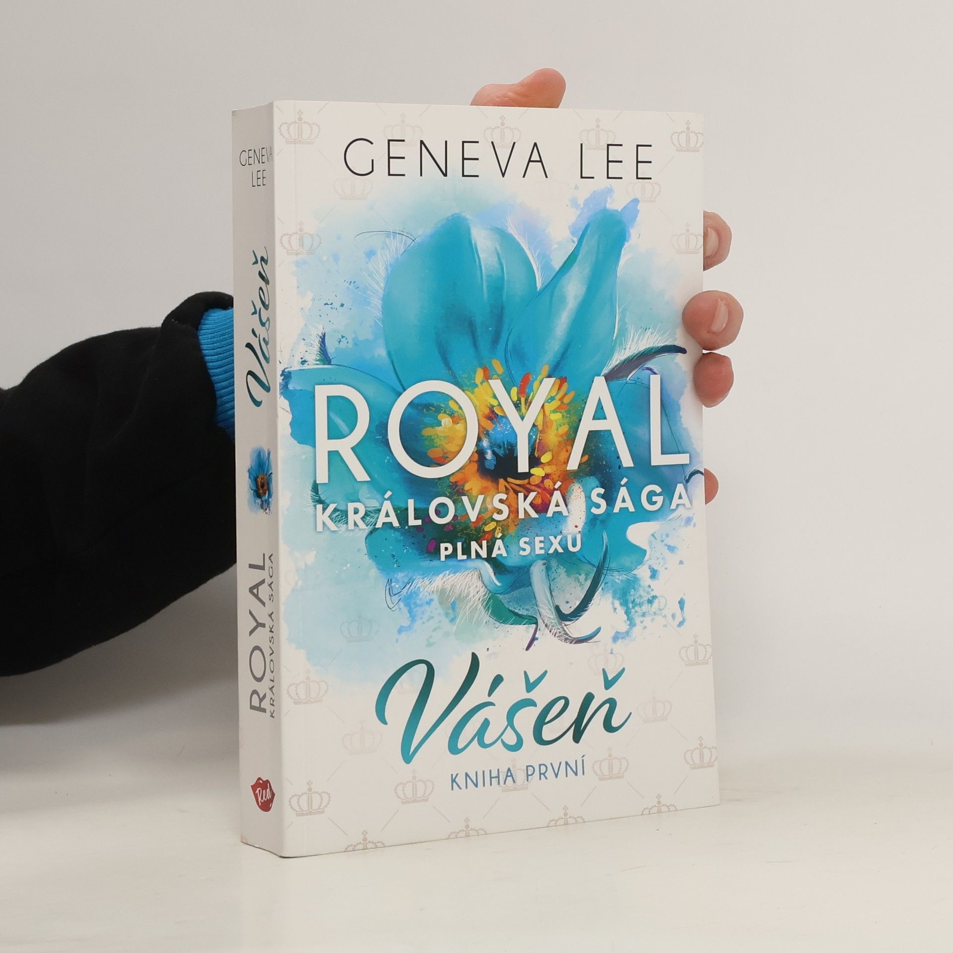 Geneva Lee Vášeň. Královská sága plná sexu