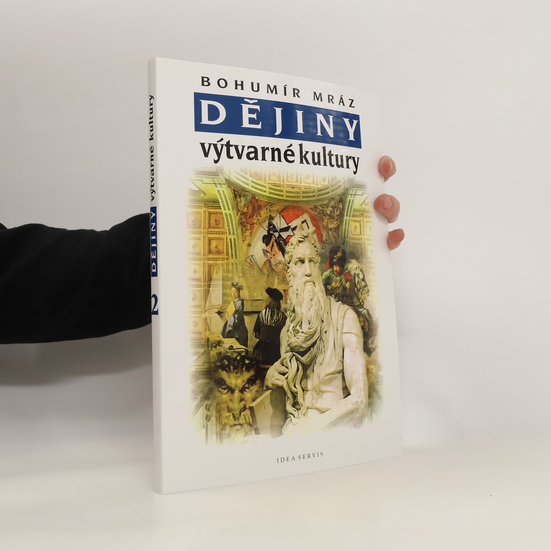 Bohumír Mráz Dějiny výtvarné kultury. 2
