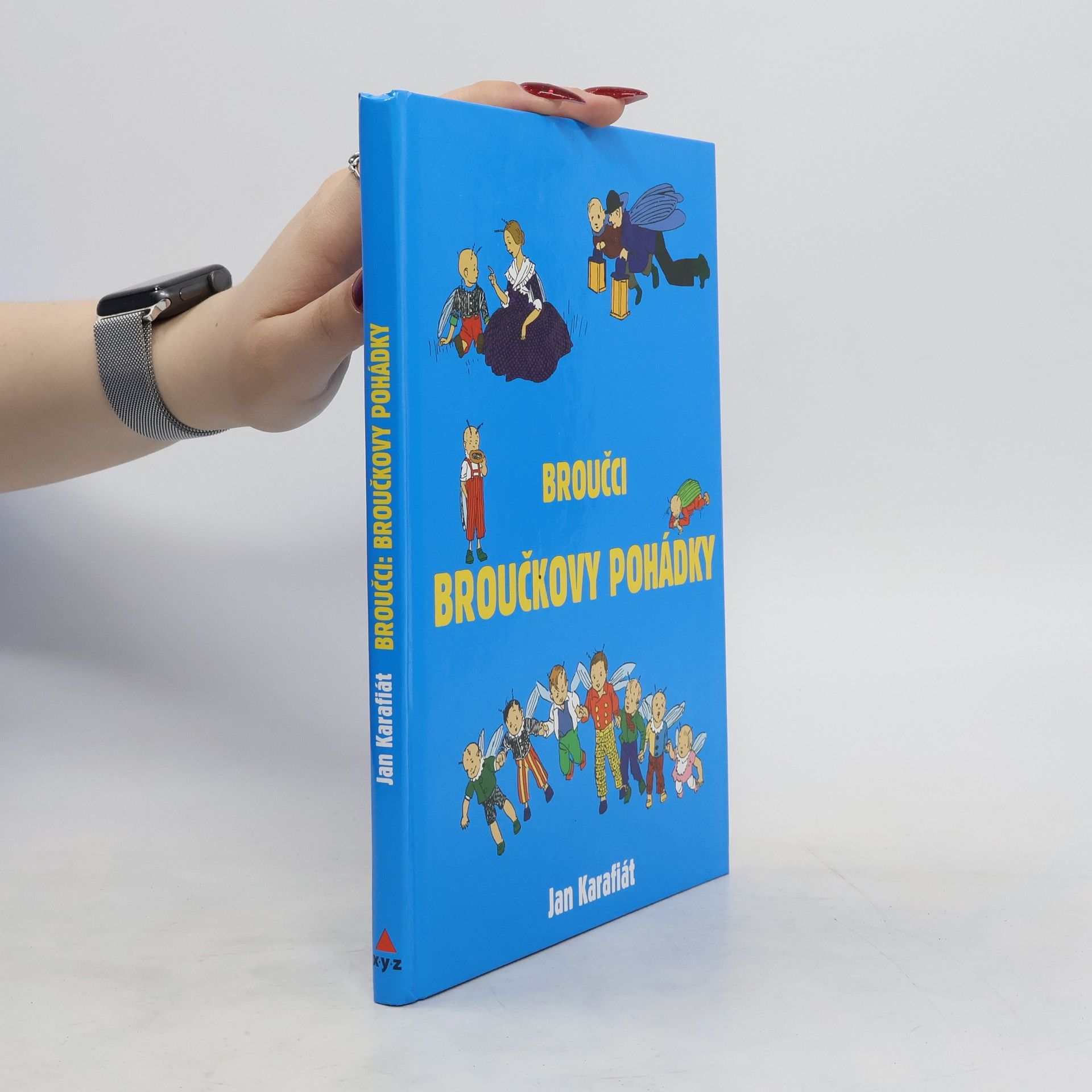 Jan Karafiát Broučci: Broučkovy pohádky