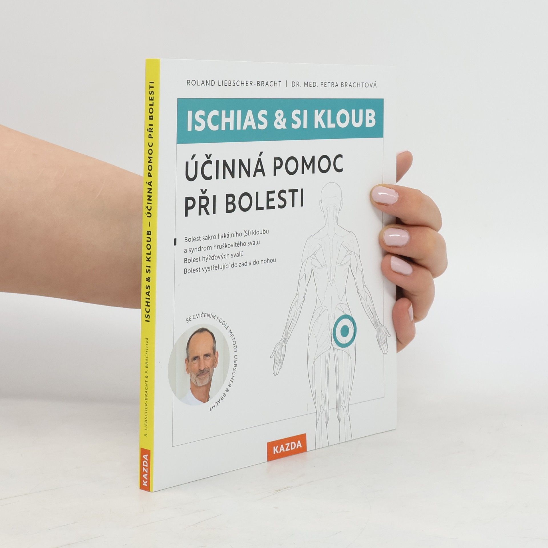 Petra Bracht Ischias & SI kloub - Účinná pomoc při bolesti
