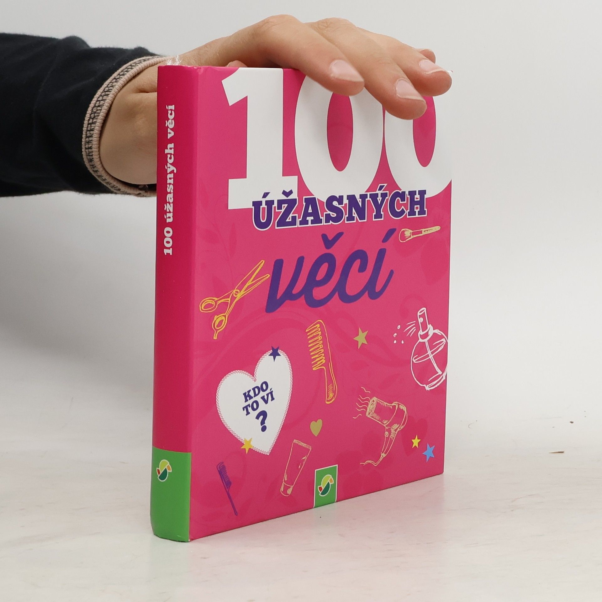 Karla S. Sommer 100 úžasných věcí