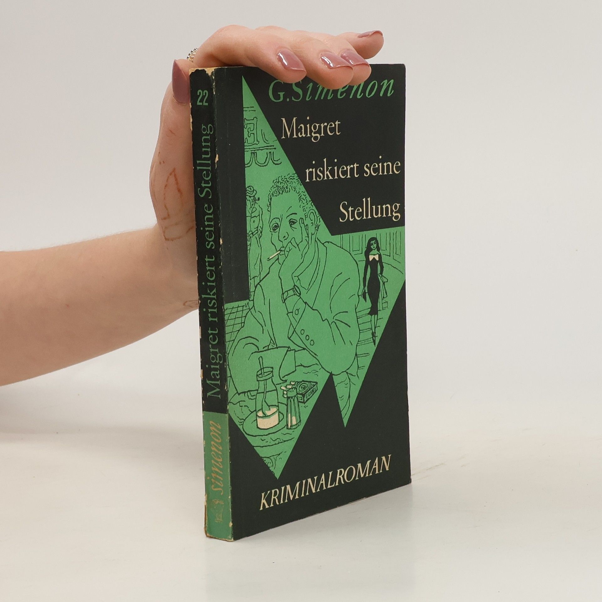 Georges Simenon Maigret riskiert seine Stellung