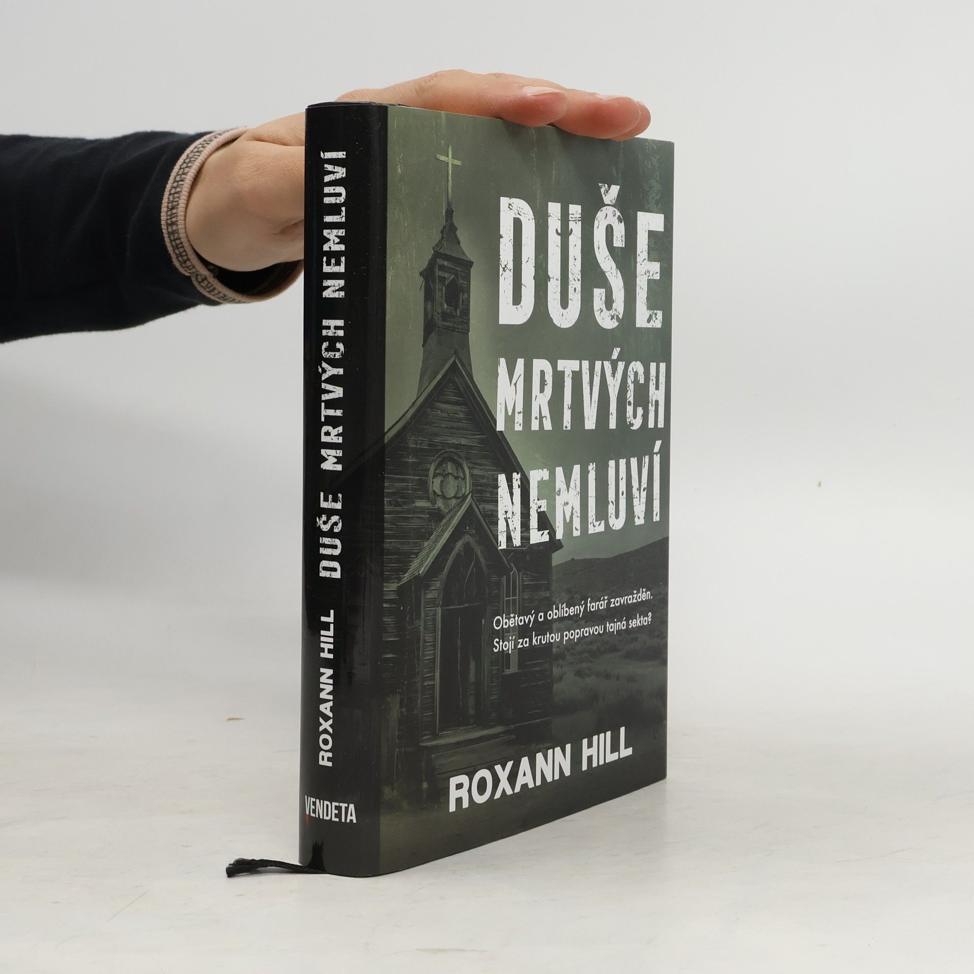 Roxann Hill Duše mrtvých nemluví