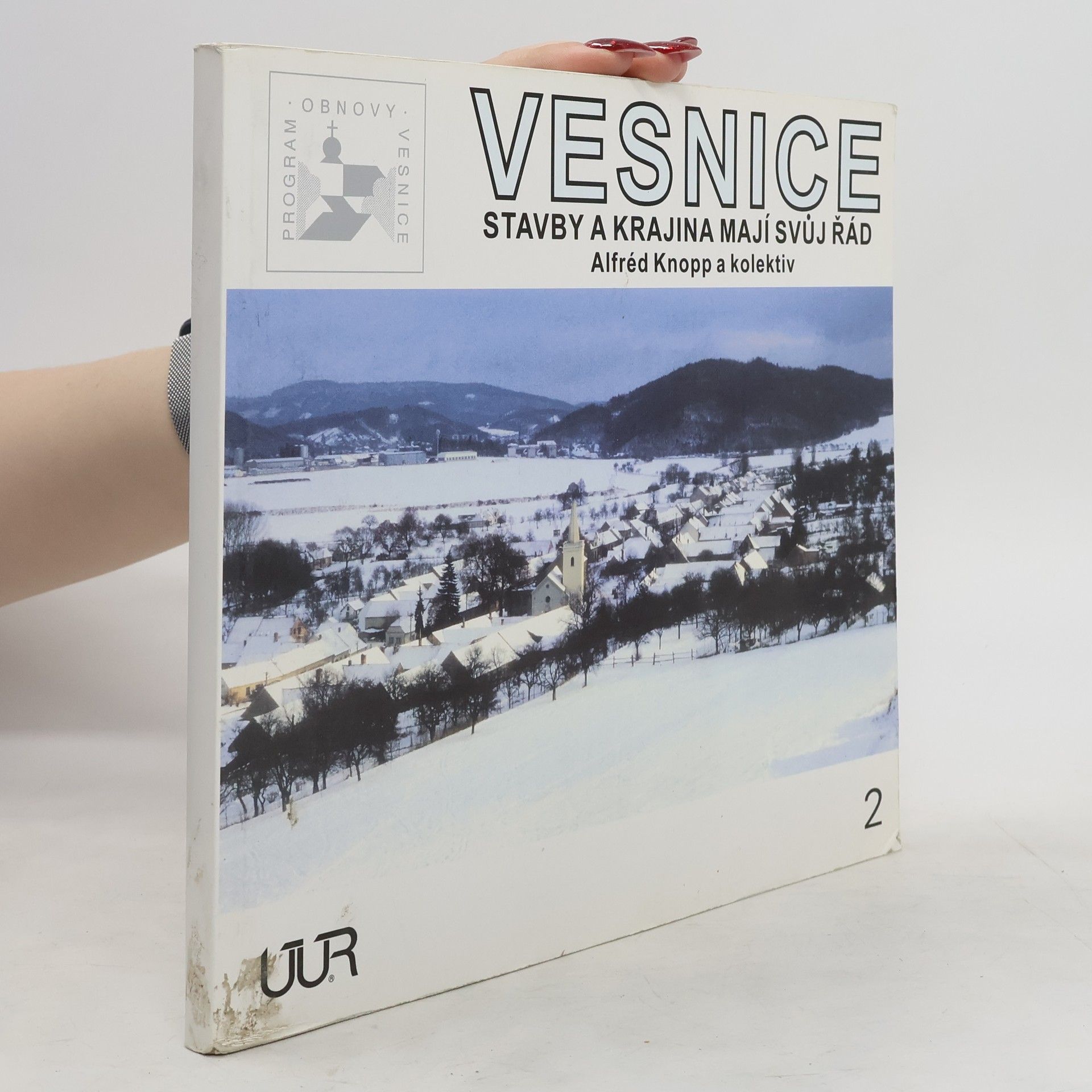 Alfréd Knopp Vesnice : stavby a krajina mají svůj řád