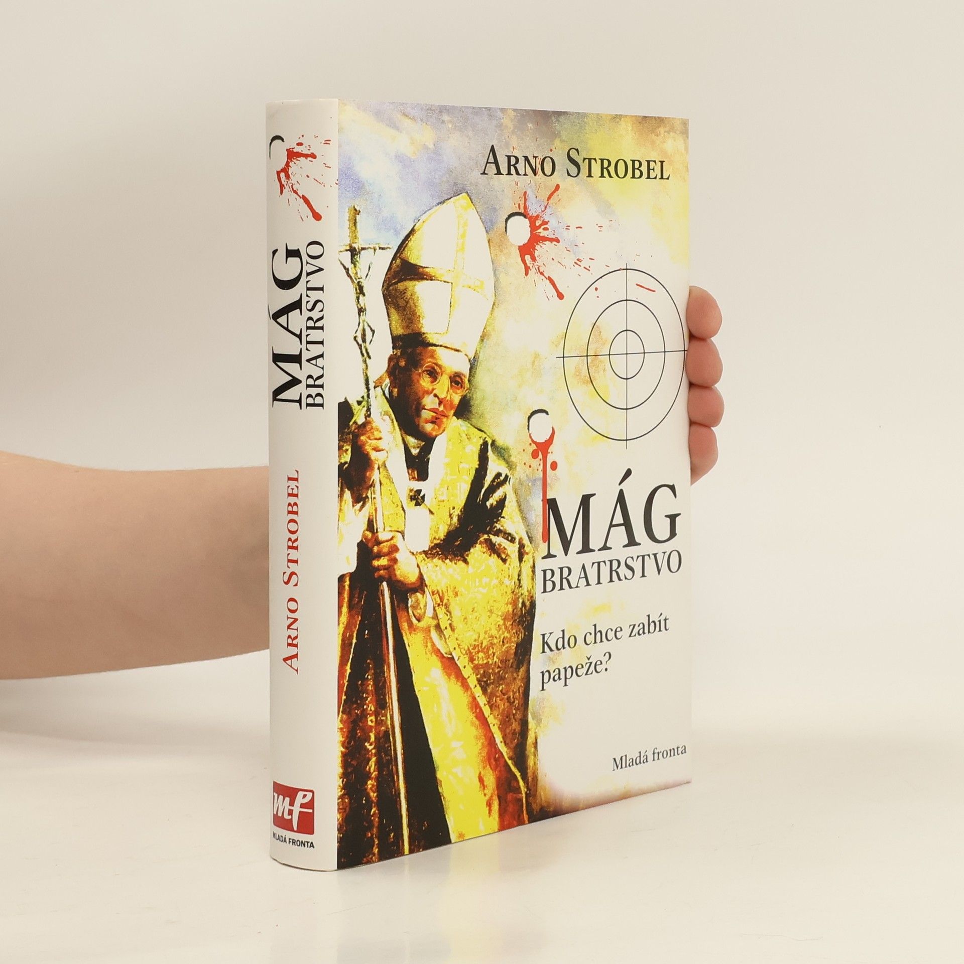 Arno Strobel Mág. Bratrstvo