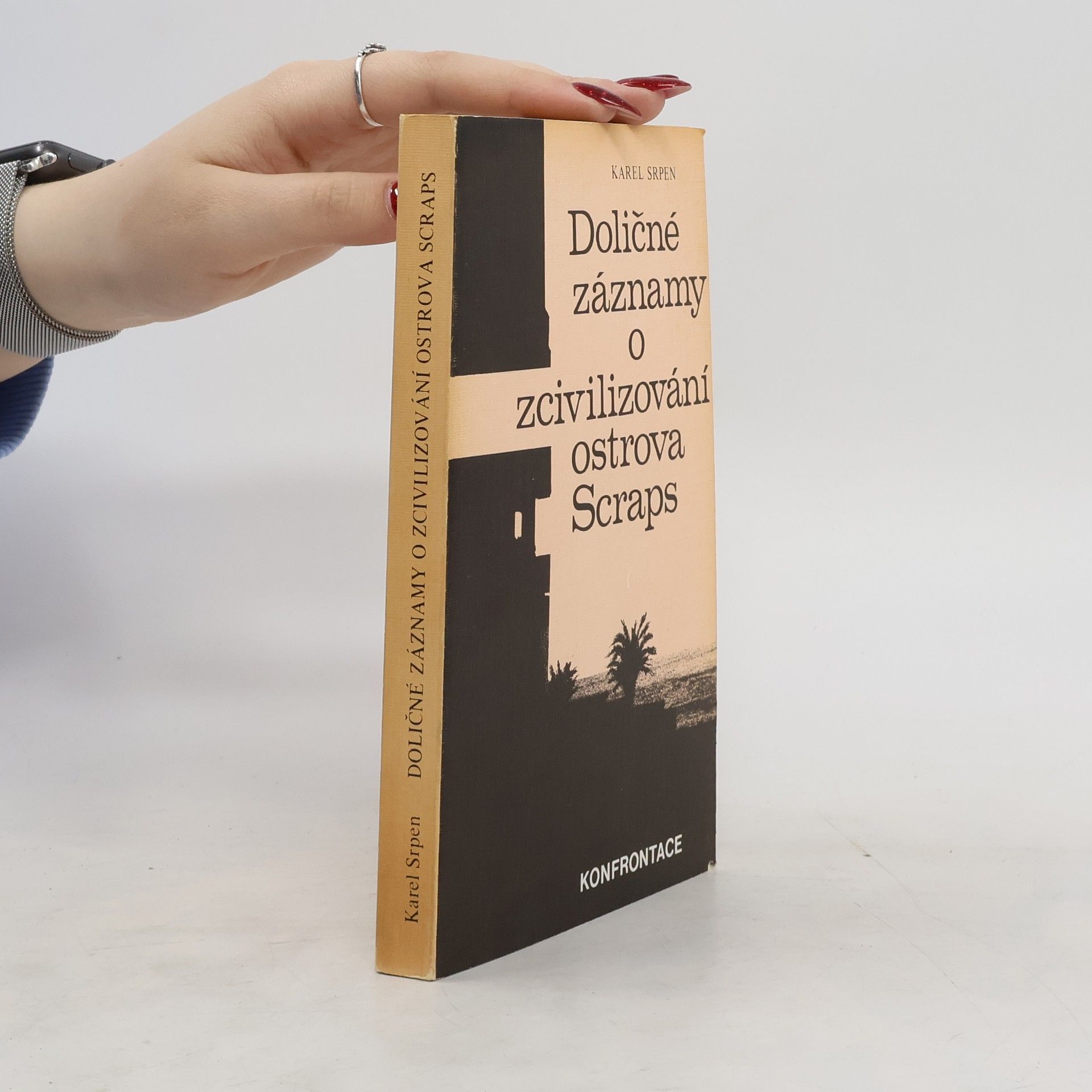 Karel Srpen Doličné záznamy o zcivilizování ostrova Scraps