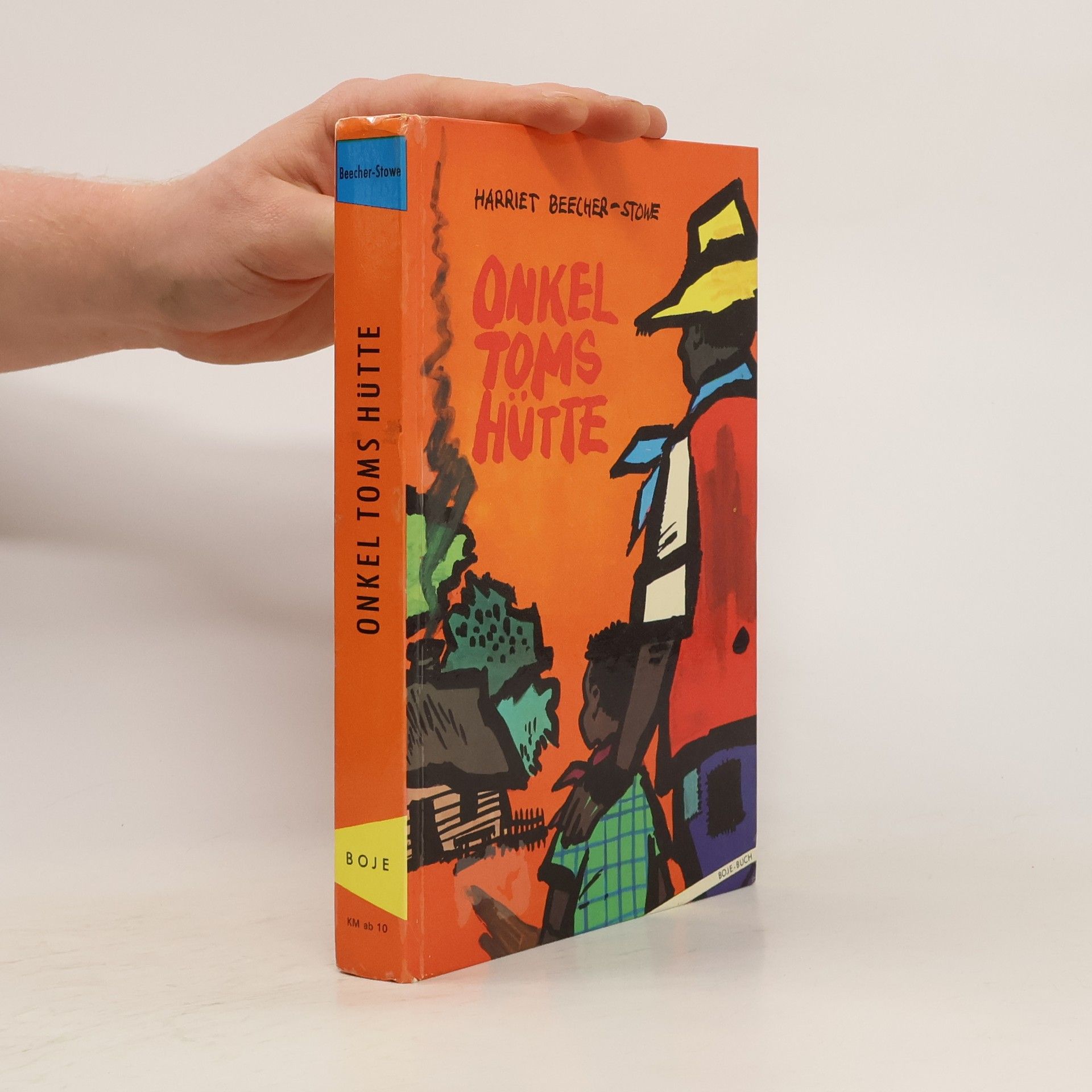 Harriet Beecher Stowe Onkel Toms Hütte