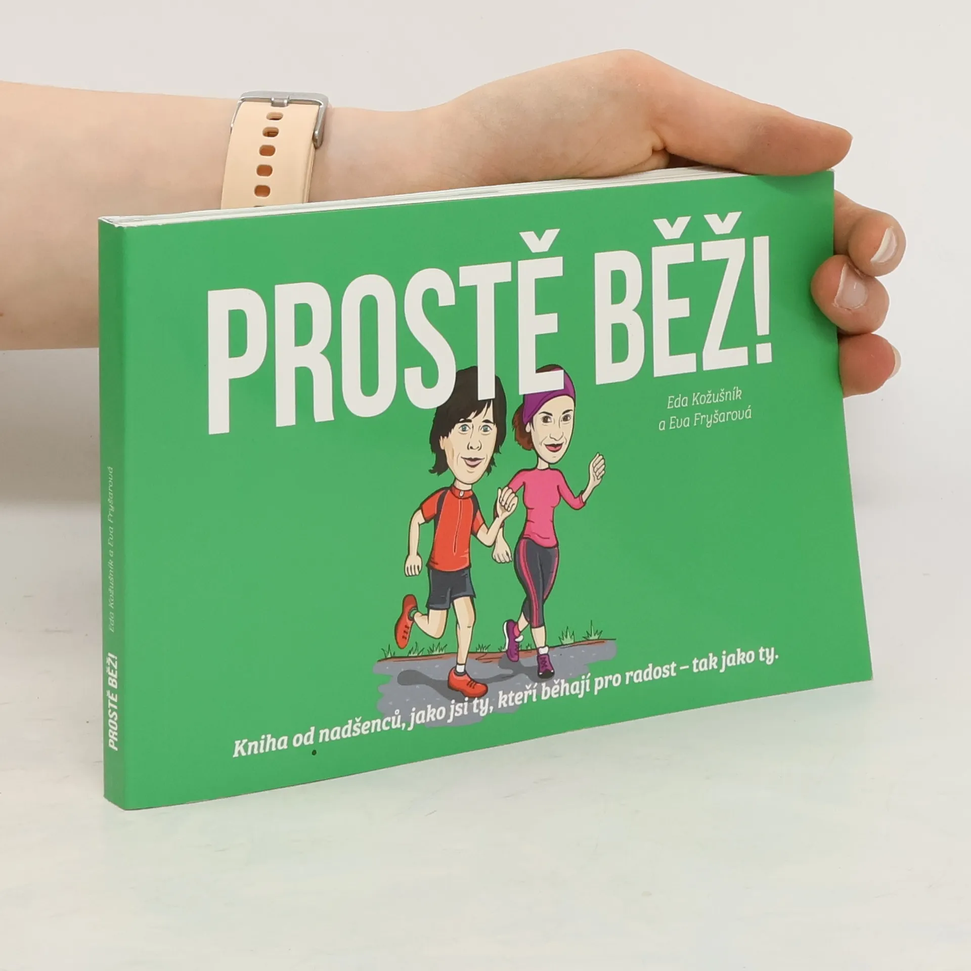 Prostě běž! | Kniha | mäkká | Edvard Kožušník | CS