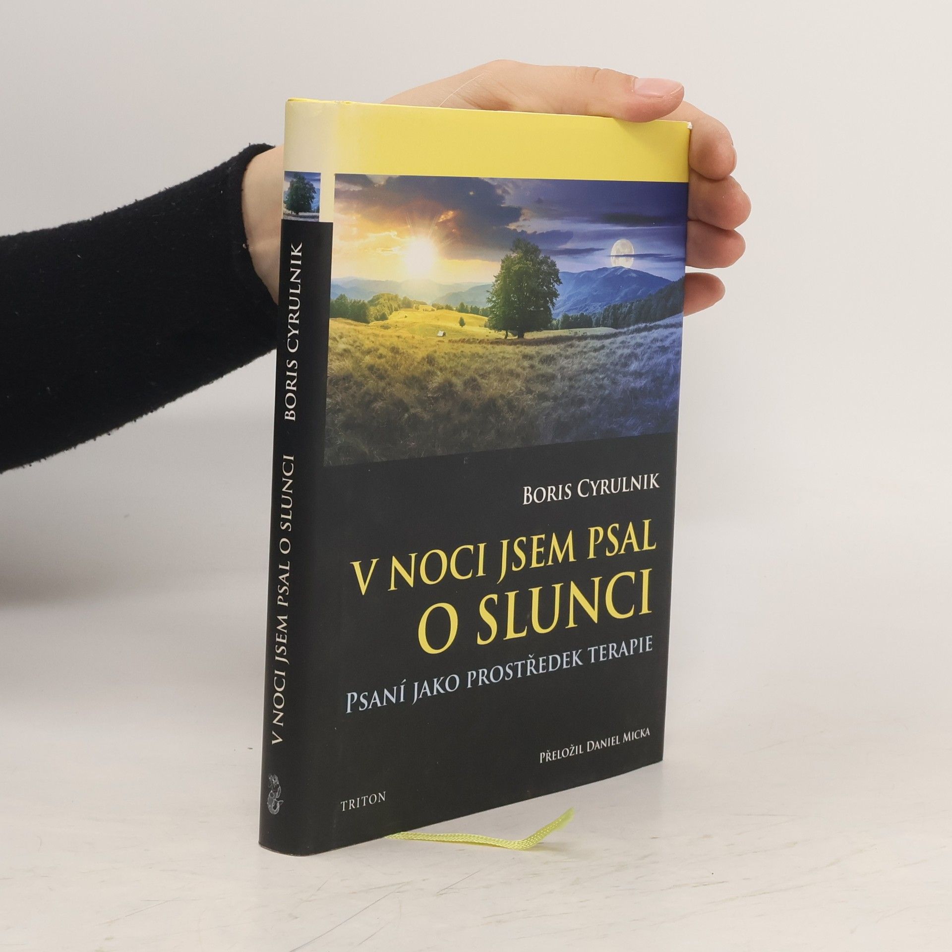 Boris Cyrulnik V noci jsem psal o slunci. Psaní jako prostředek terapie