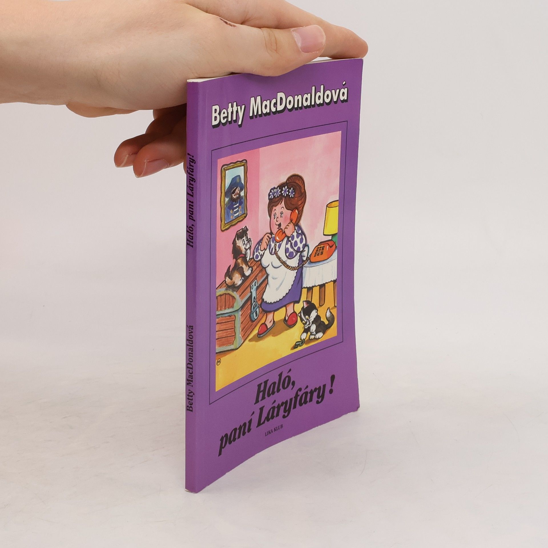 Betty MacDonald Haló, paní Láryfáry