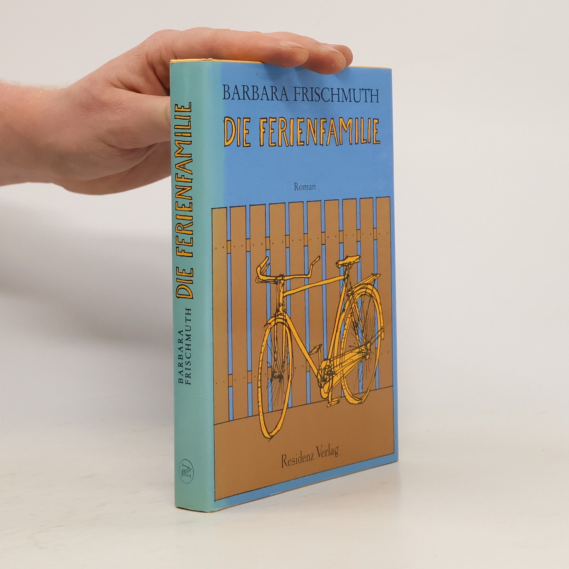Barbara Frischmuth Die Ferienfamilie