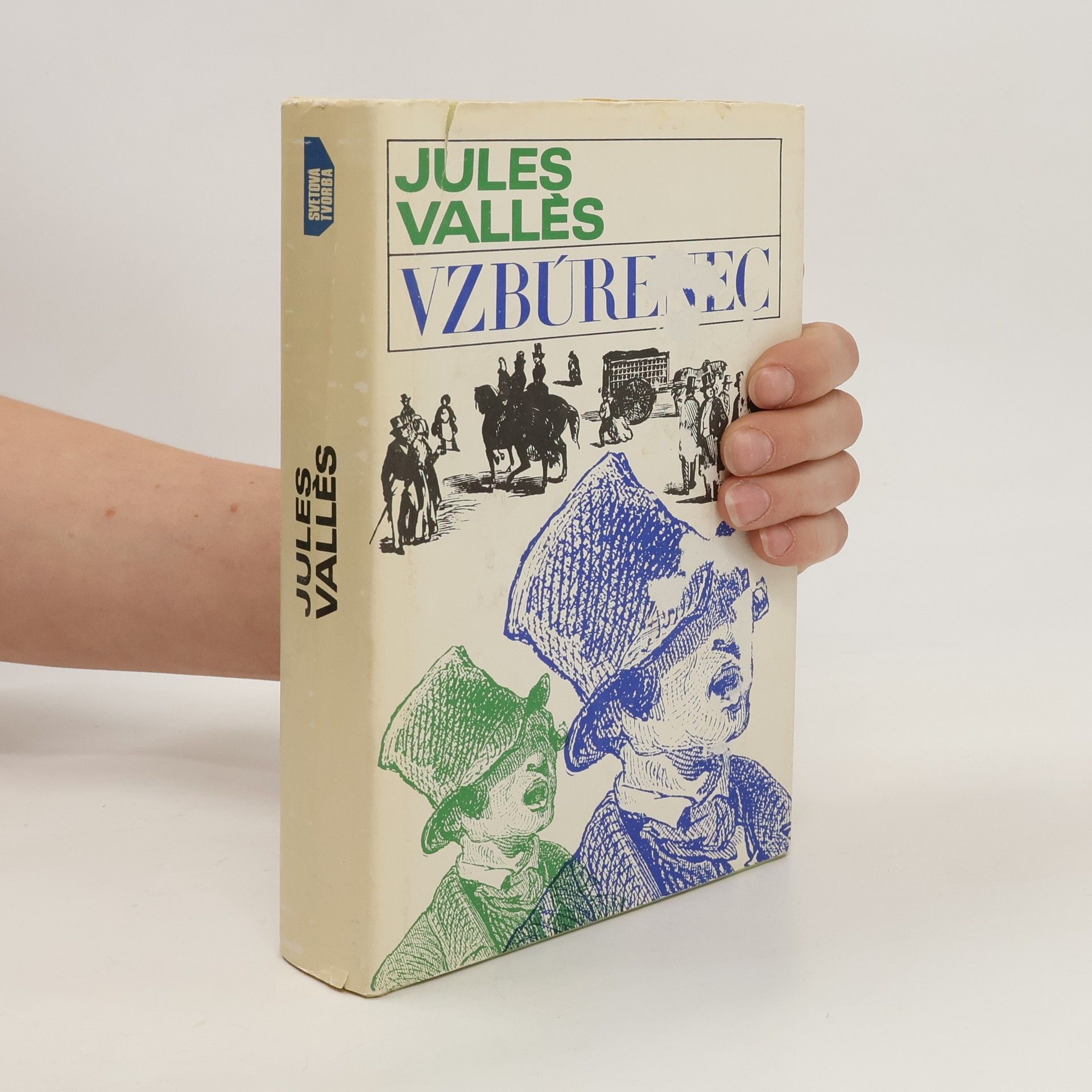 Jules Vallès Vzbúrenec