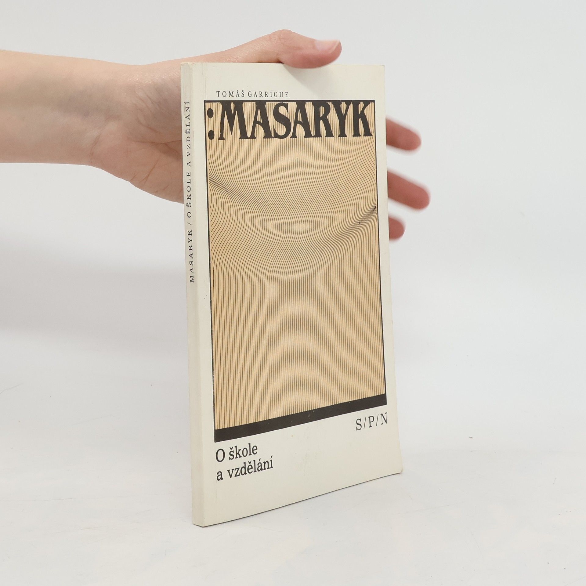 Tomáš Garrigue Masaryk O škole a vzdělání