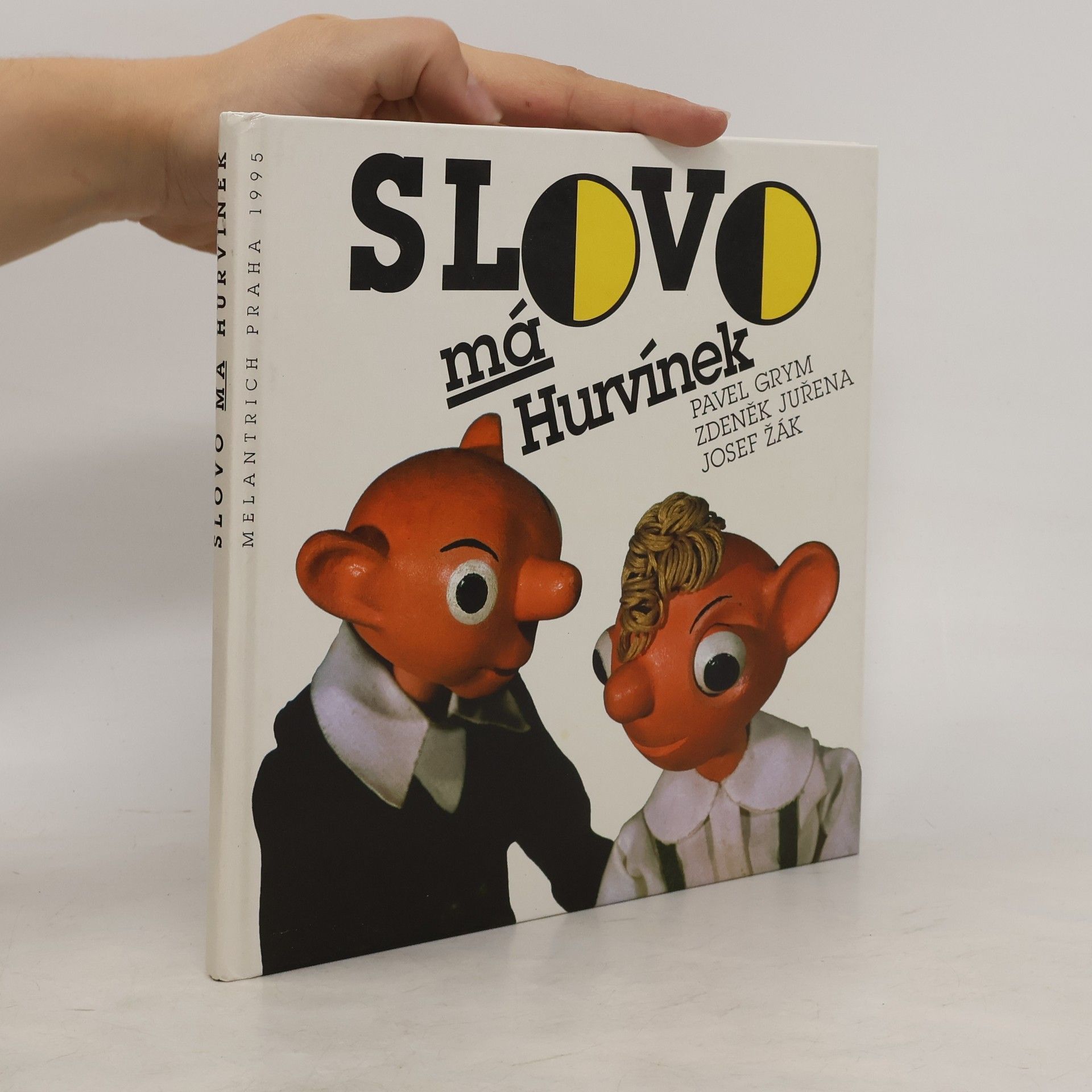 Pavel Grym Slovo má Hurvínek
