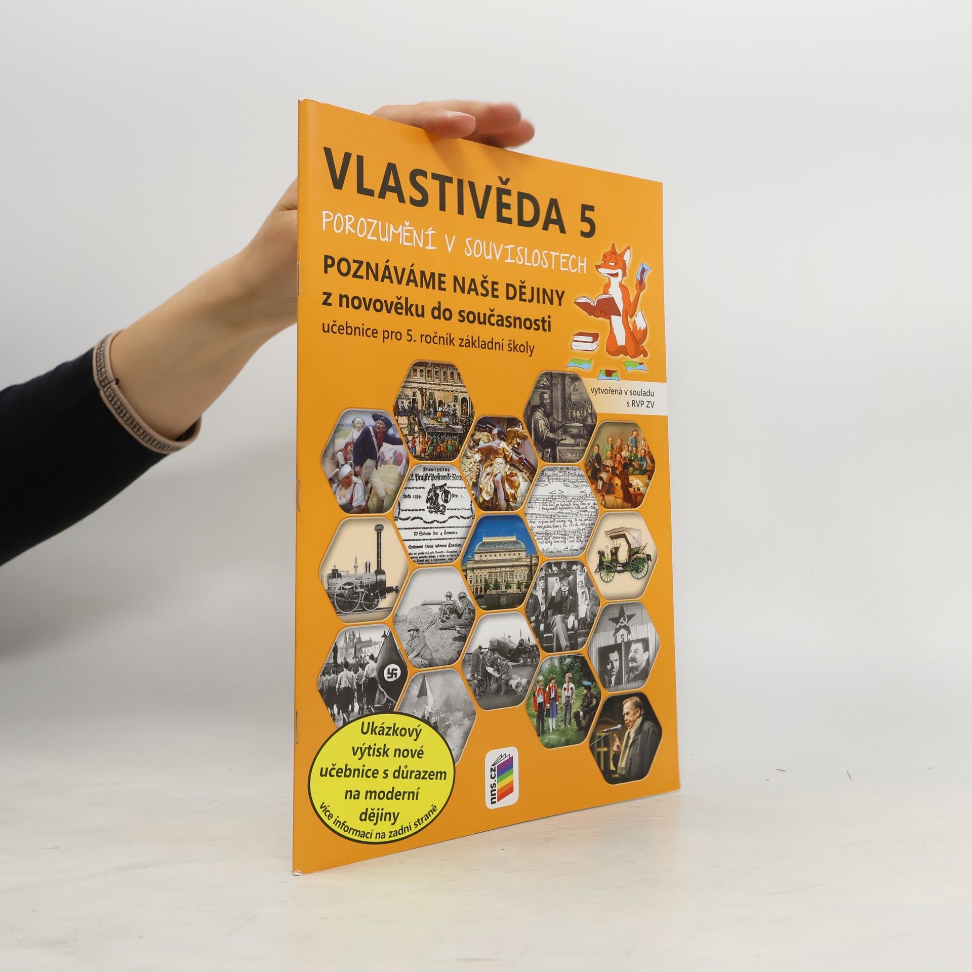 Magdalena Konečná Vlastivěda 5. Porozumění v souvislostech. Pro 5. ročník základní školy. Poznáváme naše dějiny z novověku do současnosti
