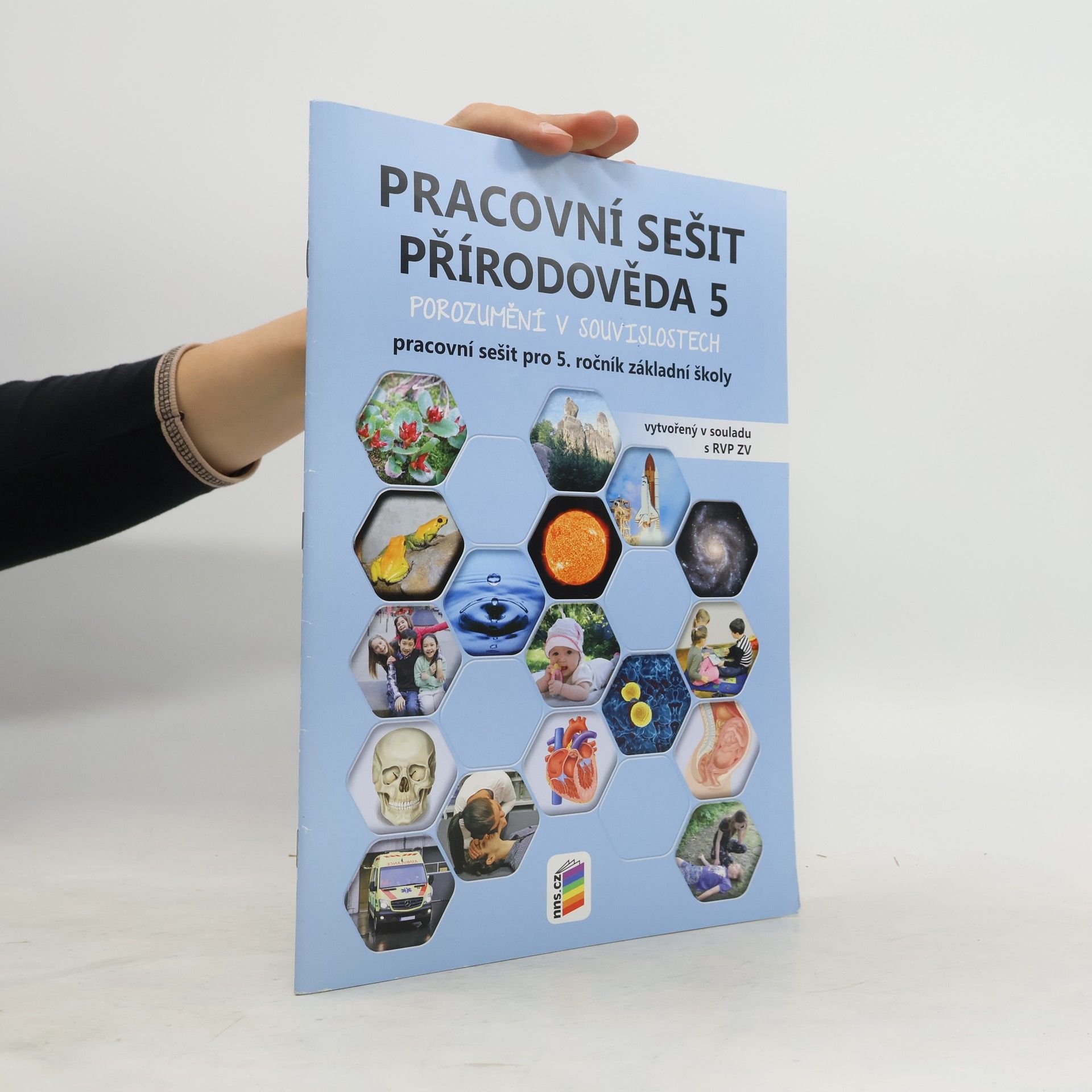 Autorenkollektiv Pracovní sešit Přírodověda 5 : porozumění v souvislostech